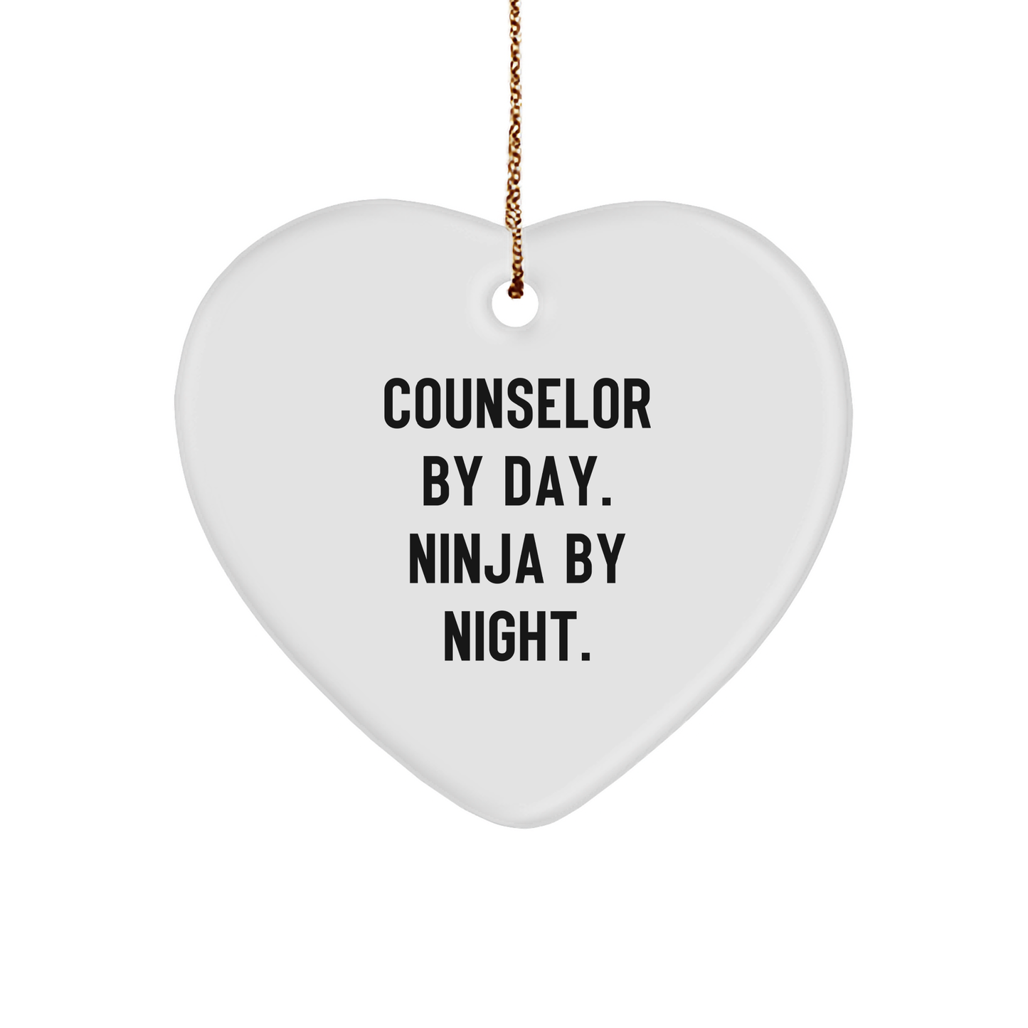 Counselor Gifts from Men - Funny Heart Ornament for Counselor By Day. Ninja By Night. - Christmas Unique Gifts - Image 1