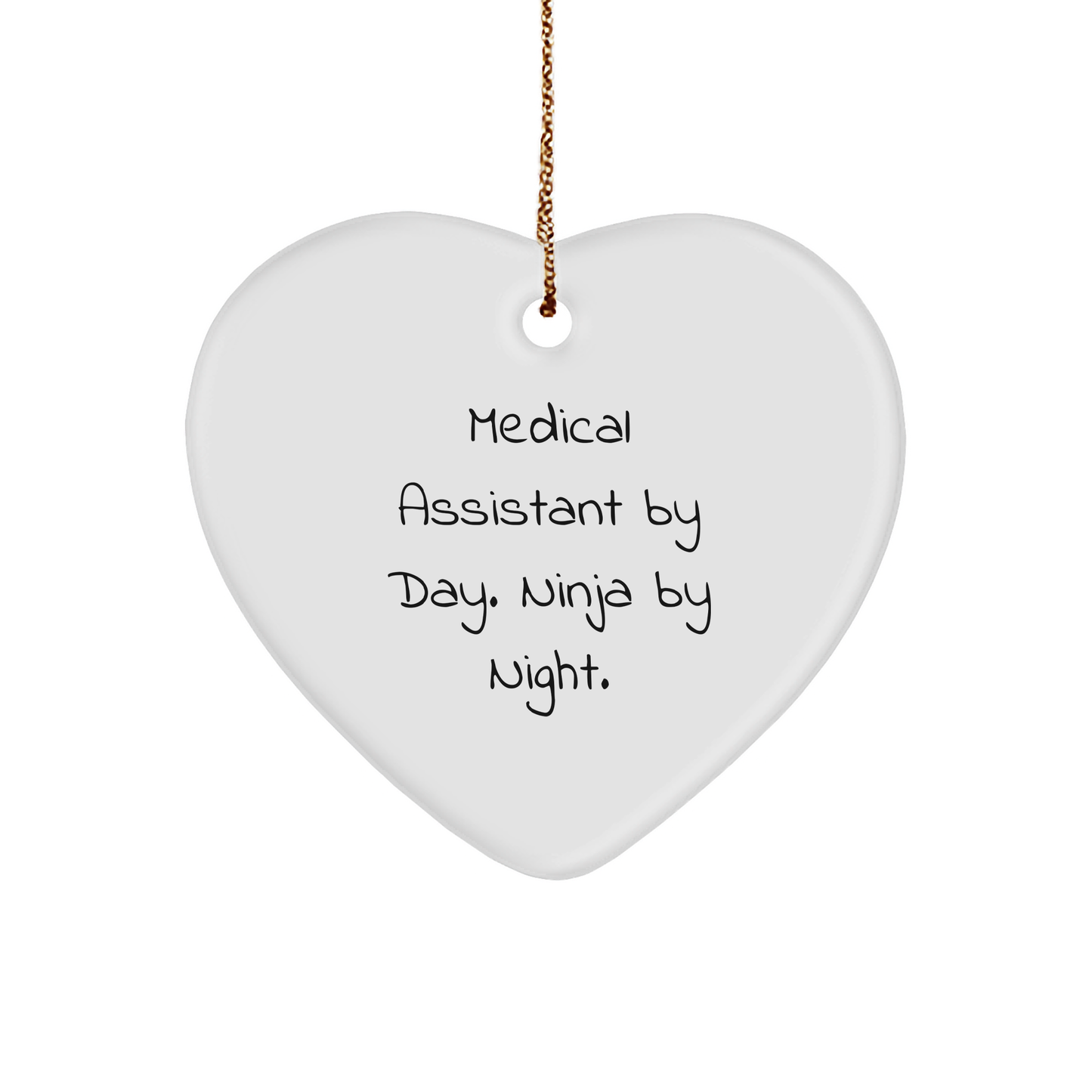 Medical Assistant Gifts from Men - Heart Ornament By Day. Ninja By Night. - Christmas Unique Gifts - Image 1