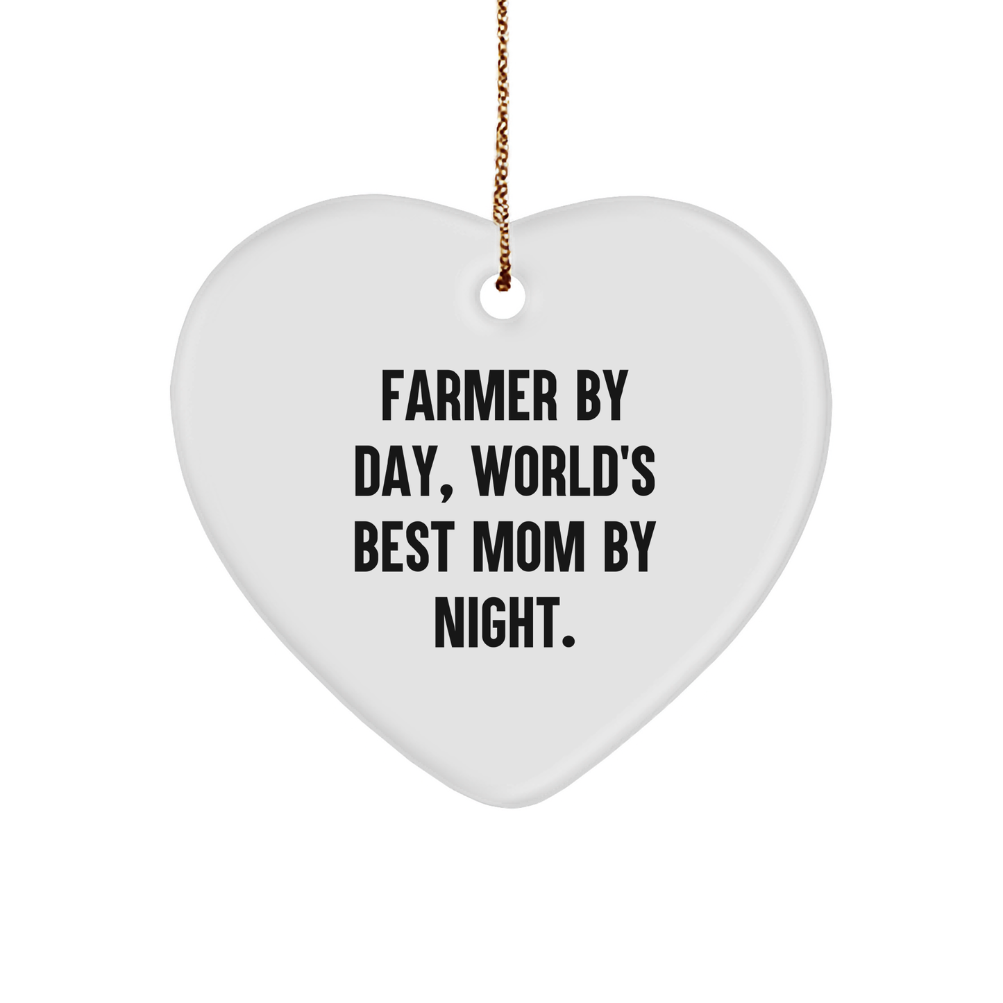 Farmer's Heartfelt Christmas Unique Gift - 'By Day, World's Best Mom By Night.' Heart Ornament, Gifts from Family, Unique Present for Farmer - Image 1