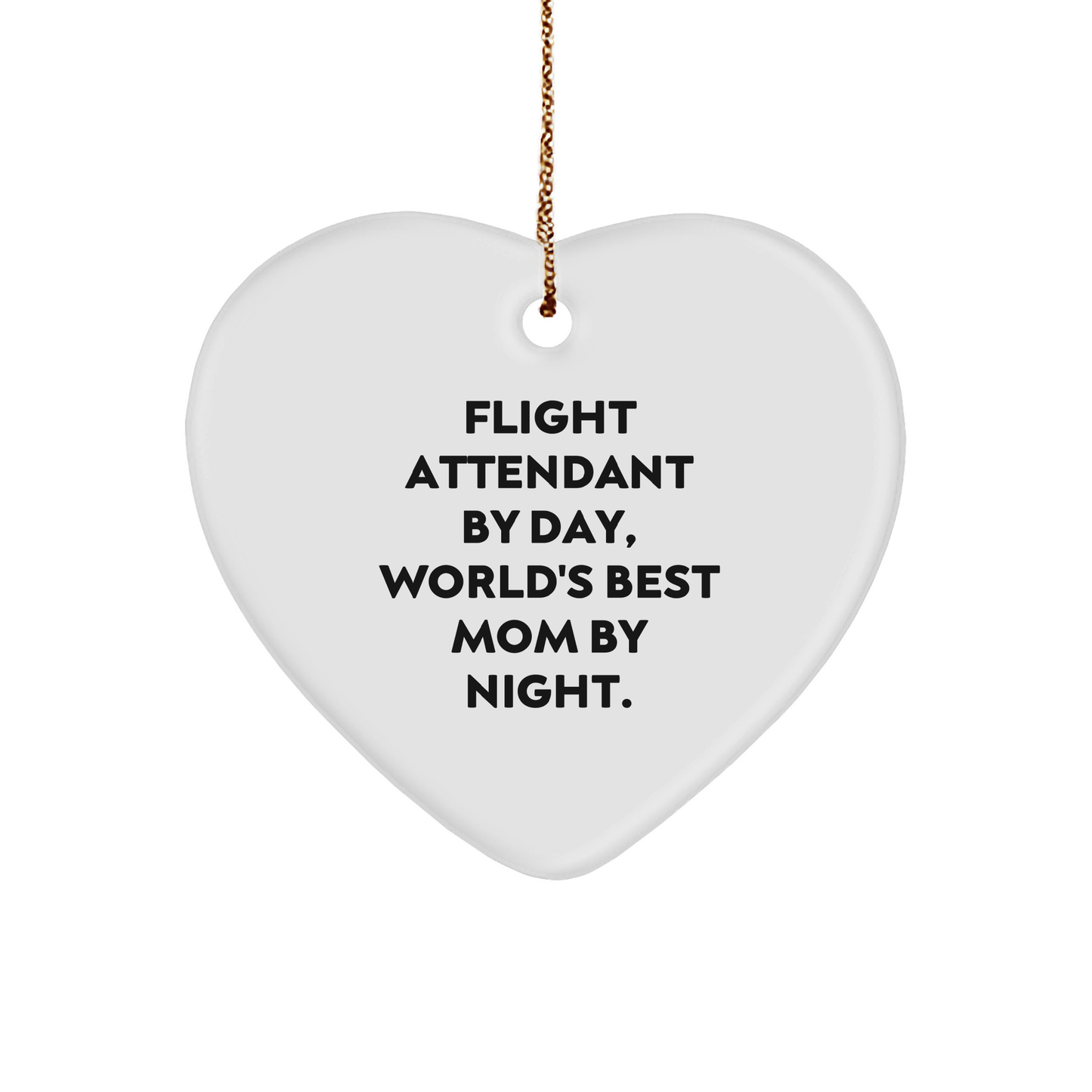 Flight Attendant Gifts from Friends, Family or Coworkers - Heart Ornament 'By Day, World's Best Mom By Night.' - Christmas Unique Gifts for Her - Image 1