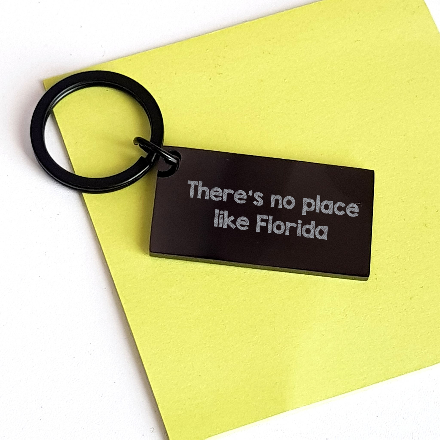 Florida Keys Engraved Keychain, Funny Quote Keychain for Florida Lovers, Gifts from Friends for Florida Graduates, 'There's No Place Like Florida', 1.57 x 0.87 inches - Image 3