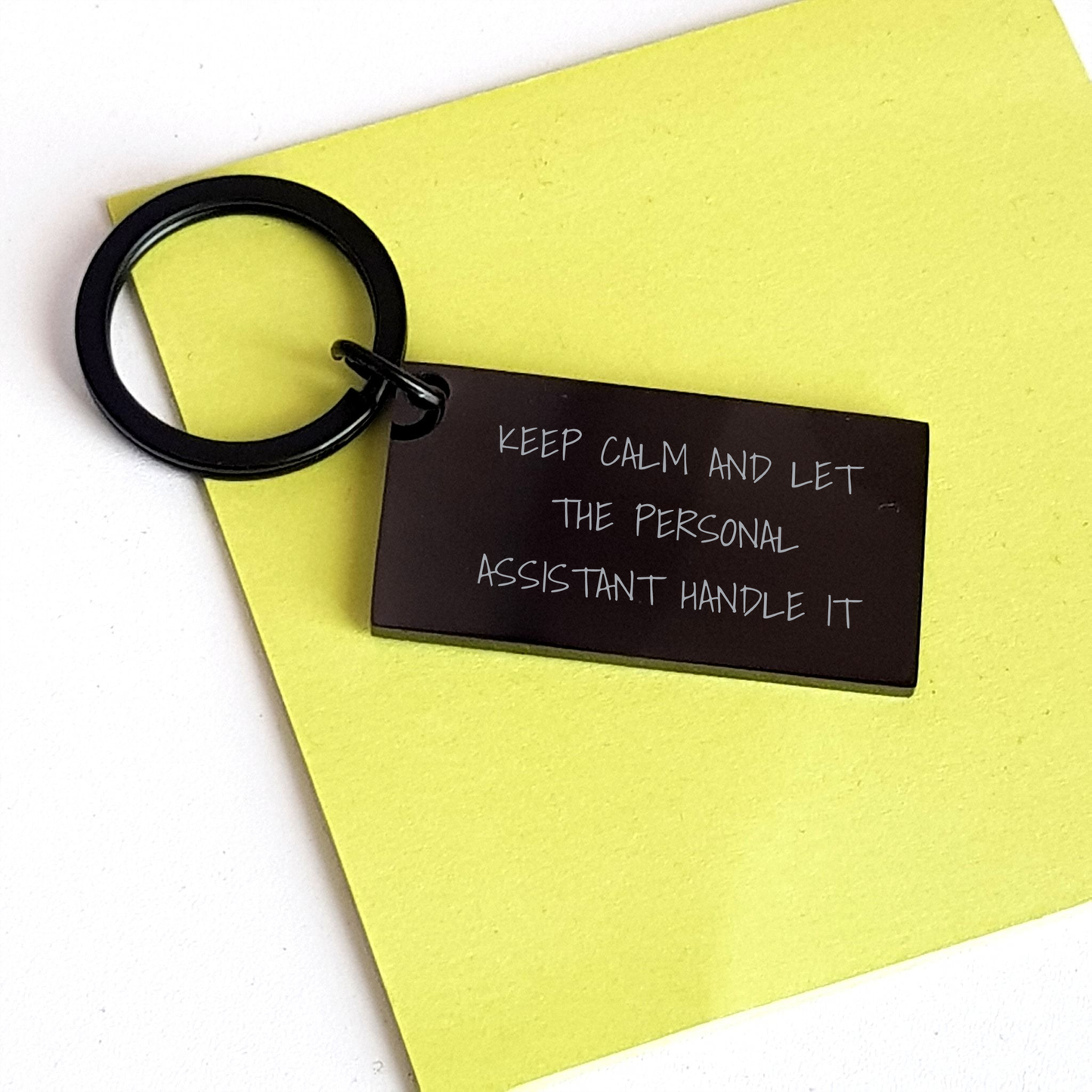 Funny Personal Assistant Keychain Gifts from Friends for Graduation, 'Keep Calm And Let The Personal Assistant Handle It', Black Stainless Steel, Engraved - Image 3
