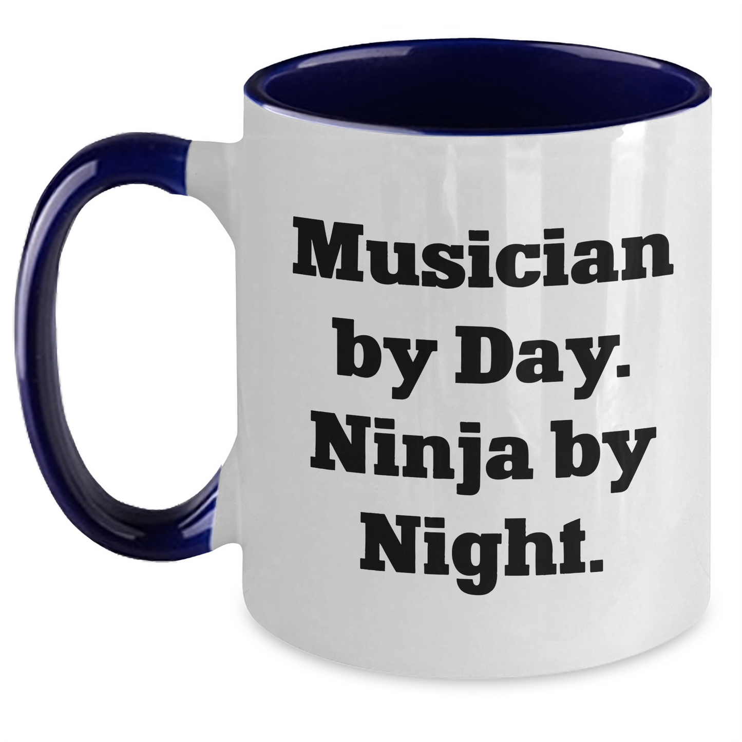 Funny Musician Gifts from Men to Musician Friends - Two Tone Coffee Mug, Musician By Day. Ninja By Night., Father's Day Unique Gifts - Main