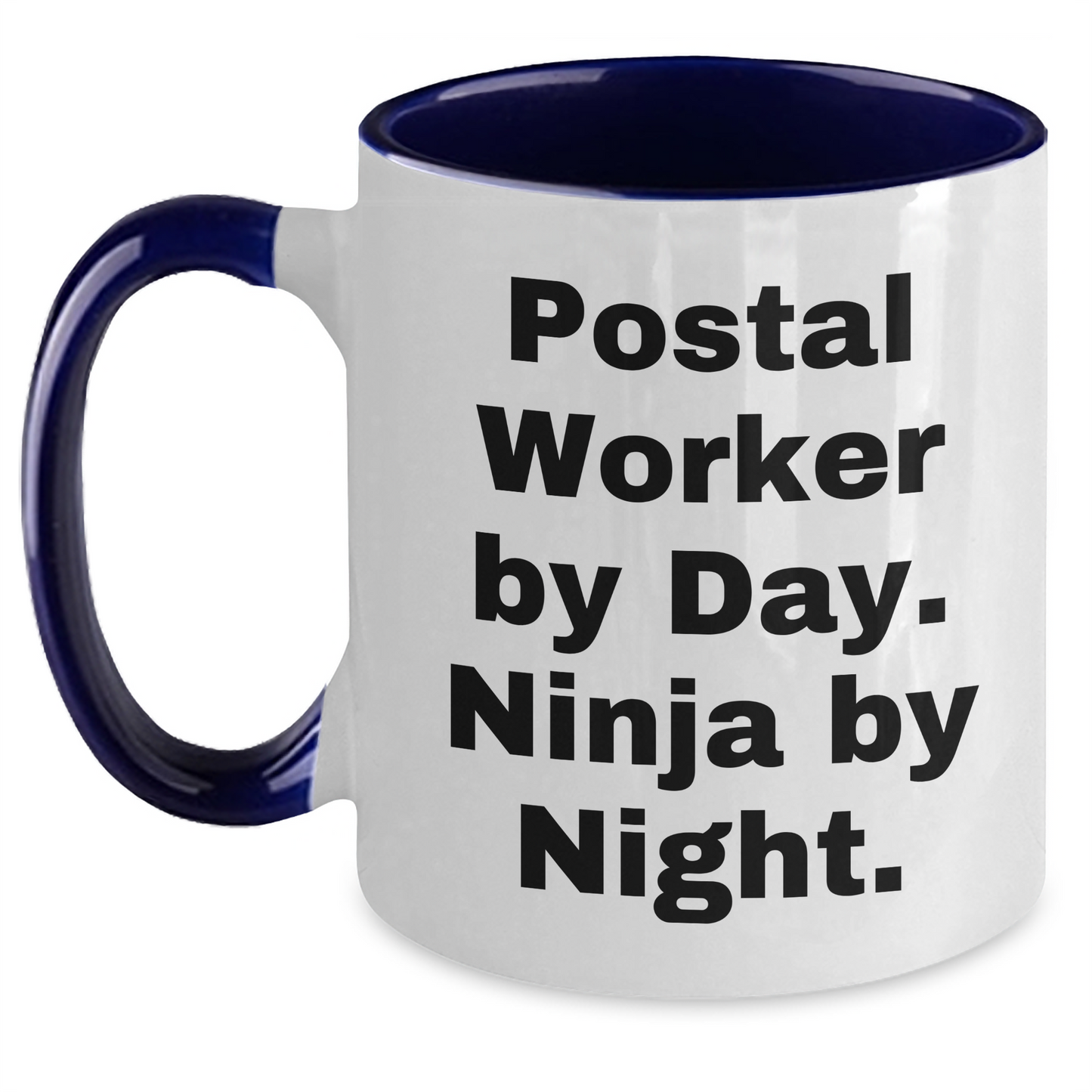 Postal Worker Gifts, Funny Quote, Two Tone Coffee Mug - Gifts from Friends, Family, Coworkers, for Postal Worker By Day, Ninja By Night, Father's Day Unique Gifts - Main