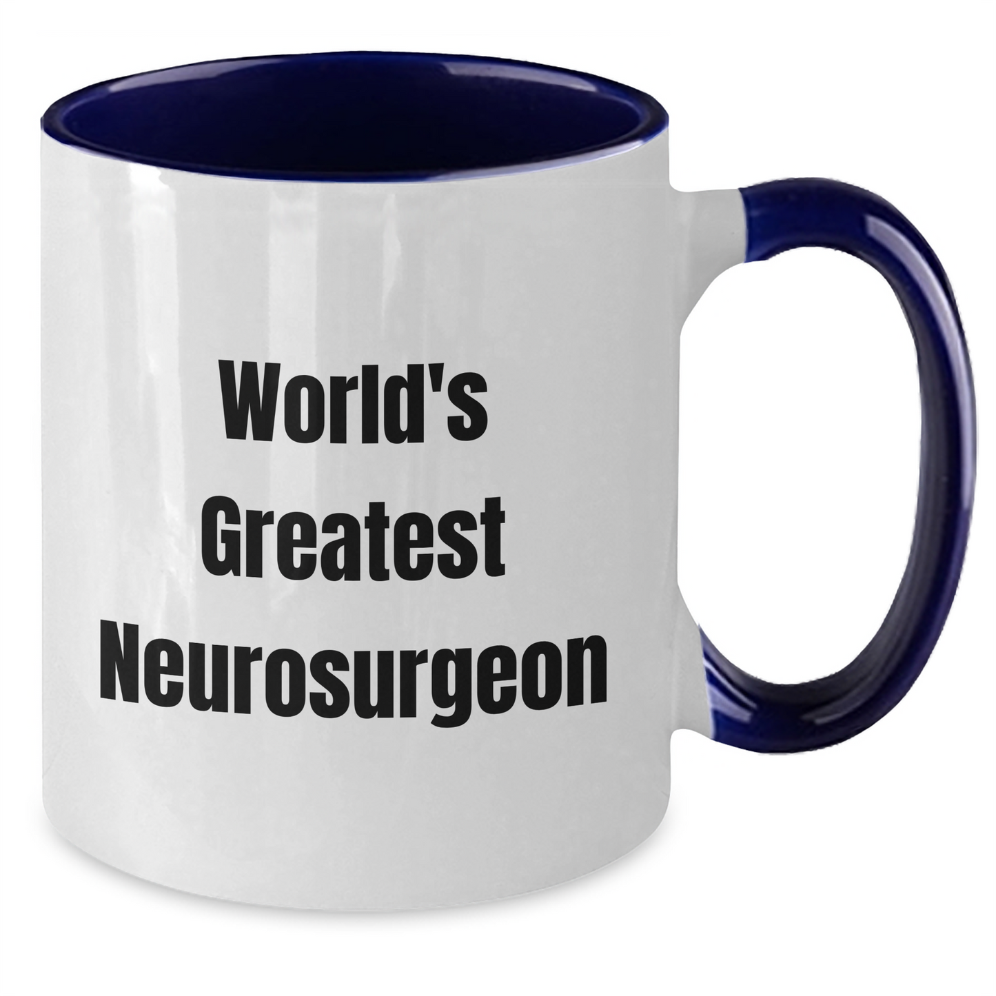 Funny World's Greatest Neurosurgeon Two Tone Coffee Mug Gifts from Friends for Graduation Unique Gifts - Additional