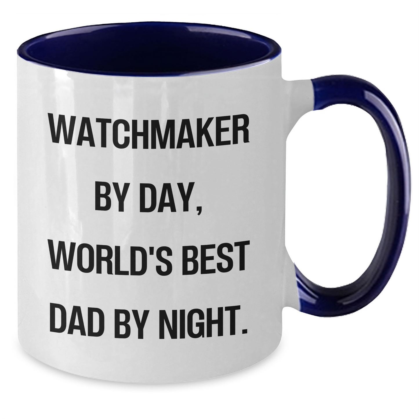 Watchmaker Gifts from Men - Funny Two Tone Coffee Mug for World's Best Dad By Night, Father's Day Unique Gifts - Additional