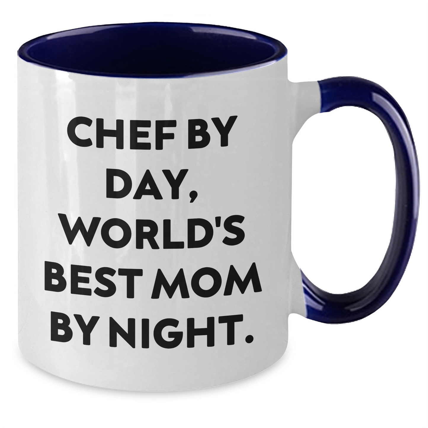 Chef by Day, World's Best Mom by Night Gifts for Chef from Family - Funny Two Tone Coffee Mug for Graduation - Additional