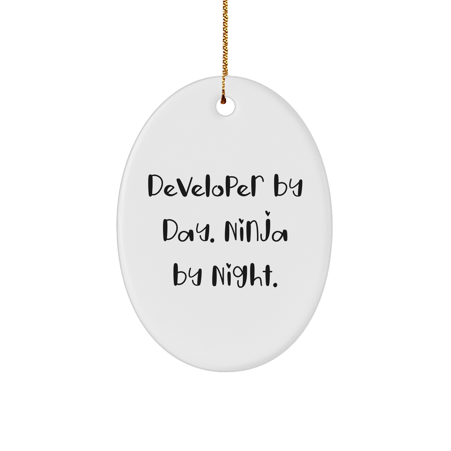Developer By Day, Ninja By Night Oval Ornament, Funny Gift for Friends, Coworkers, and Family this Christmas - Image 1