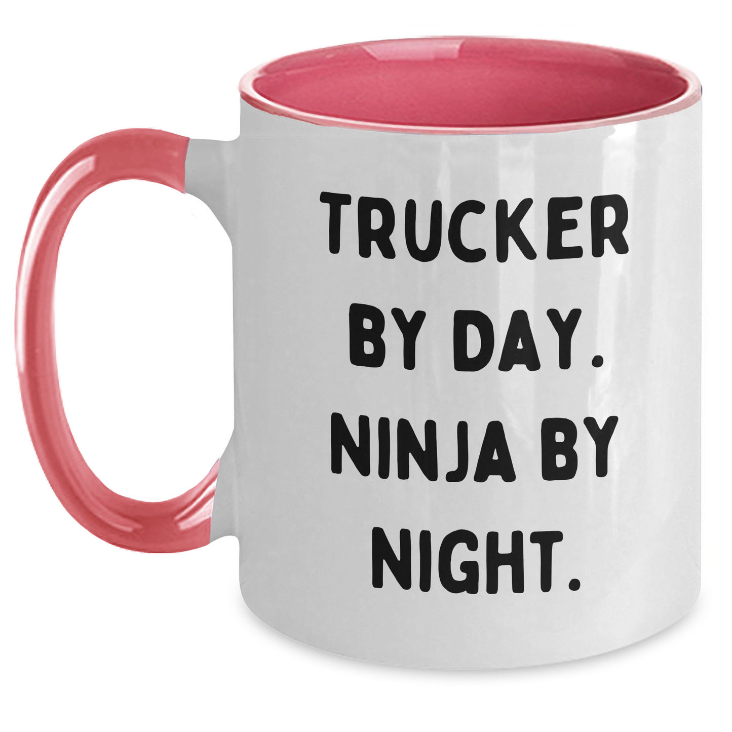 Trucker Gifts from Friends - Trucker By Day. Ninja By Night. Two Tone Coffee Mug for Men - Graduation Unique Gifts - Main