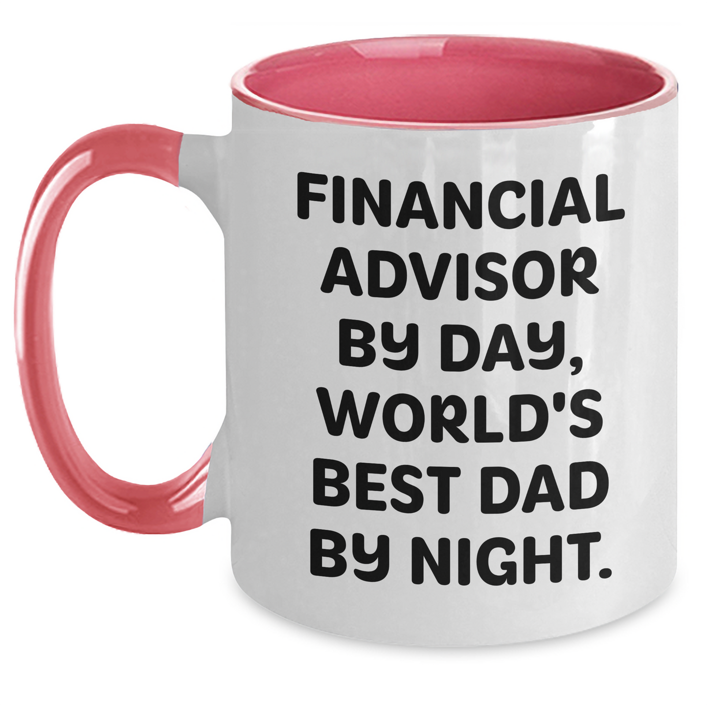 Funny Financial Advisor Gifts, World's Best Dad by Night, Two Tone Coffee Mug for Father's Day, Gifts from Family - Main