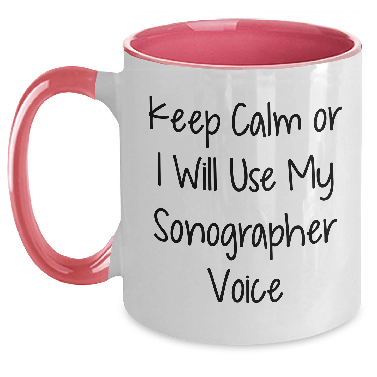 Sonographer Humor Gifts from Men to Friends - Keep Calm Or I Will Use My Sonographer Voice Two Tone Coffee Mug, Graduation Unique Gifts - Main