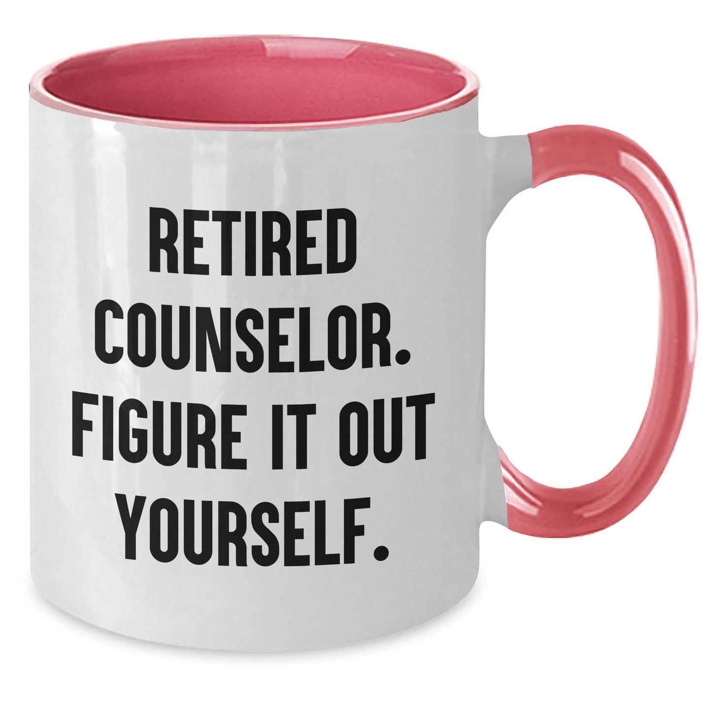 Funny Counselor Gifts - 'Figure It Out Yourself.' Two Tone Coffee Mug for Graduation - Gifts from Friends for Counselor - Additional
