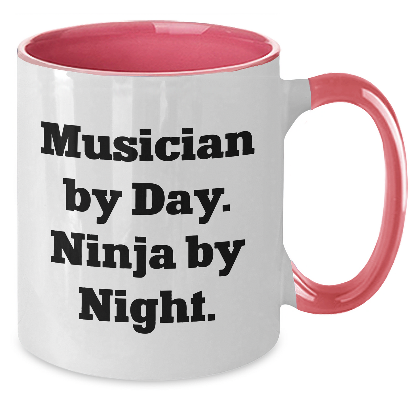 Funny Musician Gifts from Men to Musician Friends - Two Tone Coffee Mug, Musician By Day. Ninja By Night., Father's Day Unique Gifts - Additional