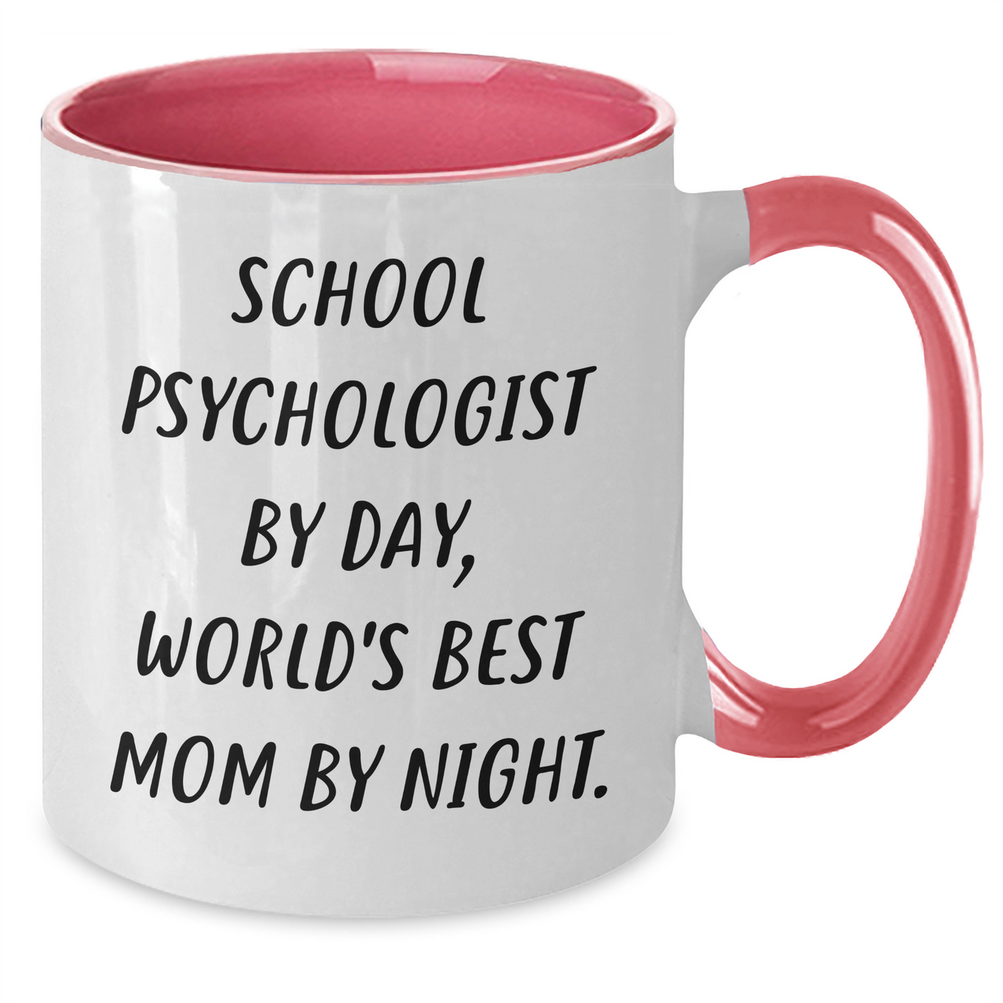 School Psychologist Gifts from Friends - Funny Two Tone Coffee Mugs for School Psychologist By Day, World's Best Mom By Night. Father's Day Unique Gifts - Additional