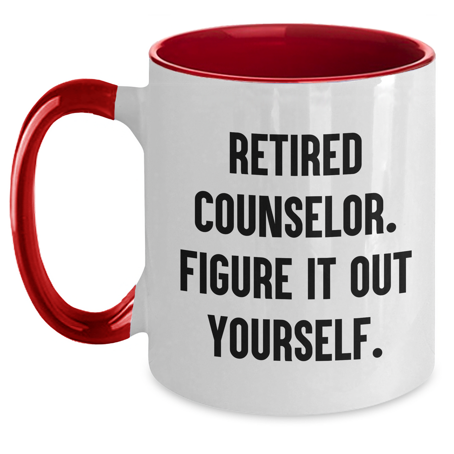 Funny Counselor Gifts - 'Figure It Out Yourself.' Two Tone Coffee Mug for Graduation - Gifts from Friends for Counselor - Main