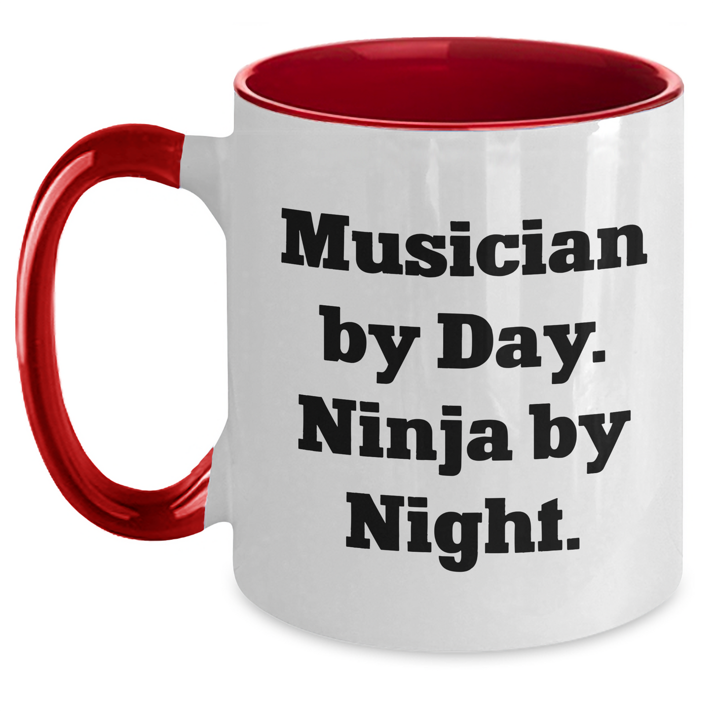 Funny Musician Gifts from Men to Musician Friends - Two Tone Coffee Mug, Musician By Day. Ninja By Night., Father's Day Unique Gifts - Main