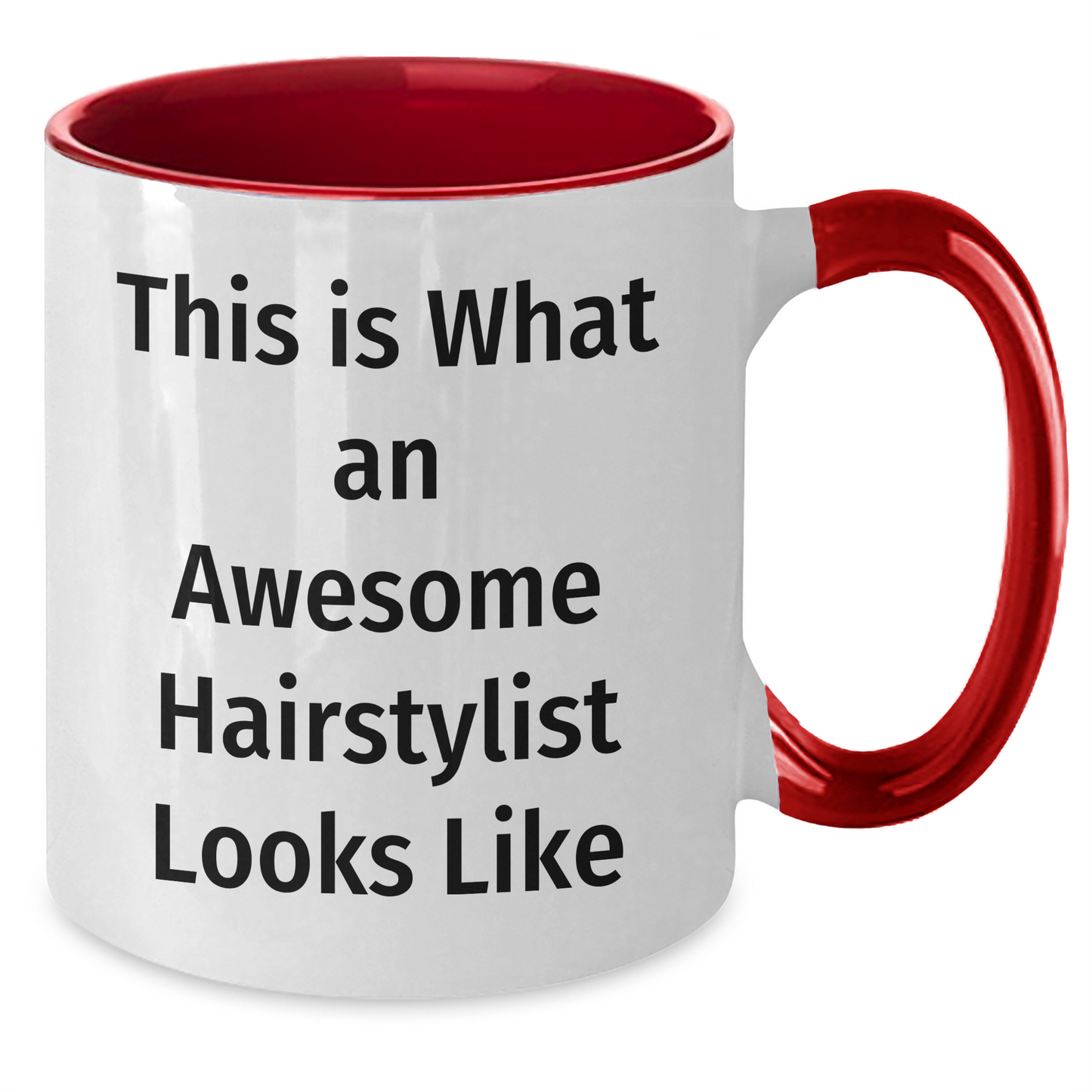 Funny Hairstylist Gifts from Friends - Two Tone Coffee Mug for Awesome Hairstylists, Graduation Unique Gifts, 'This Is What An Awesome Hairstylist Looks Like' - Additional
