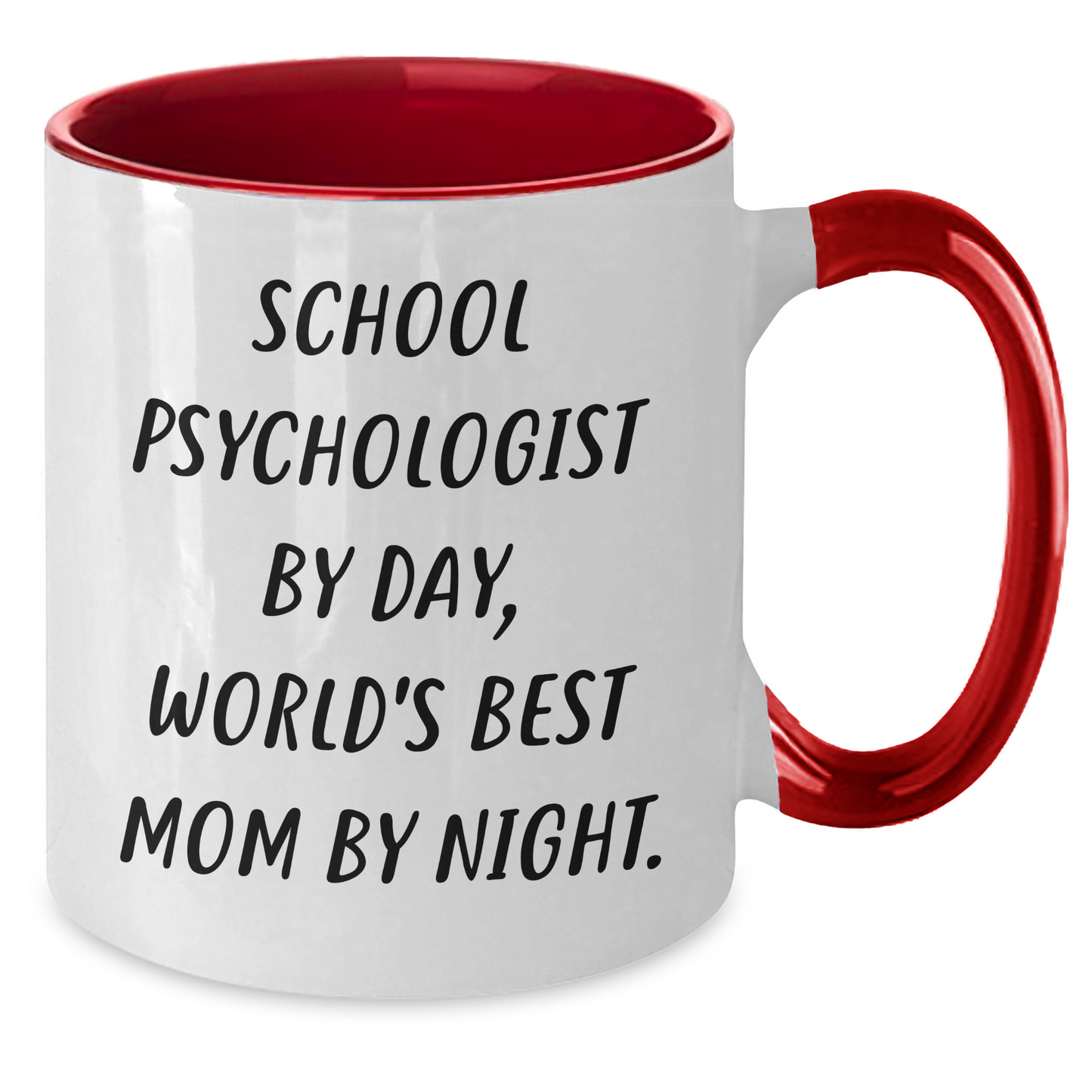 School Psychologist Gifts from Friends - Funny Two Tone Coffee Mugs for School Psychologist By Day, World's Best Mom By Night. Father's Day Unique Gifts - Additional