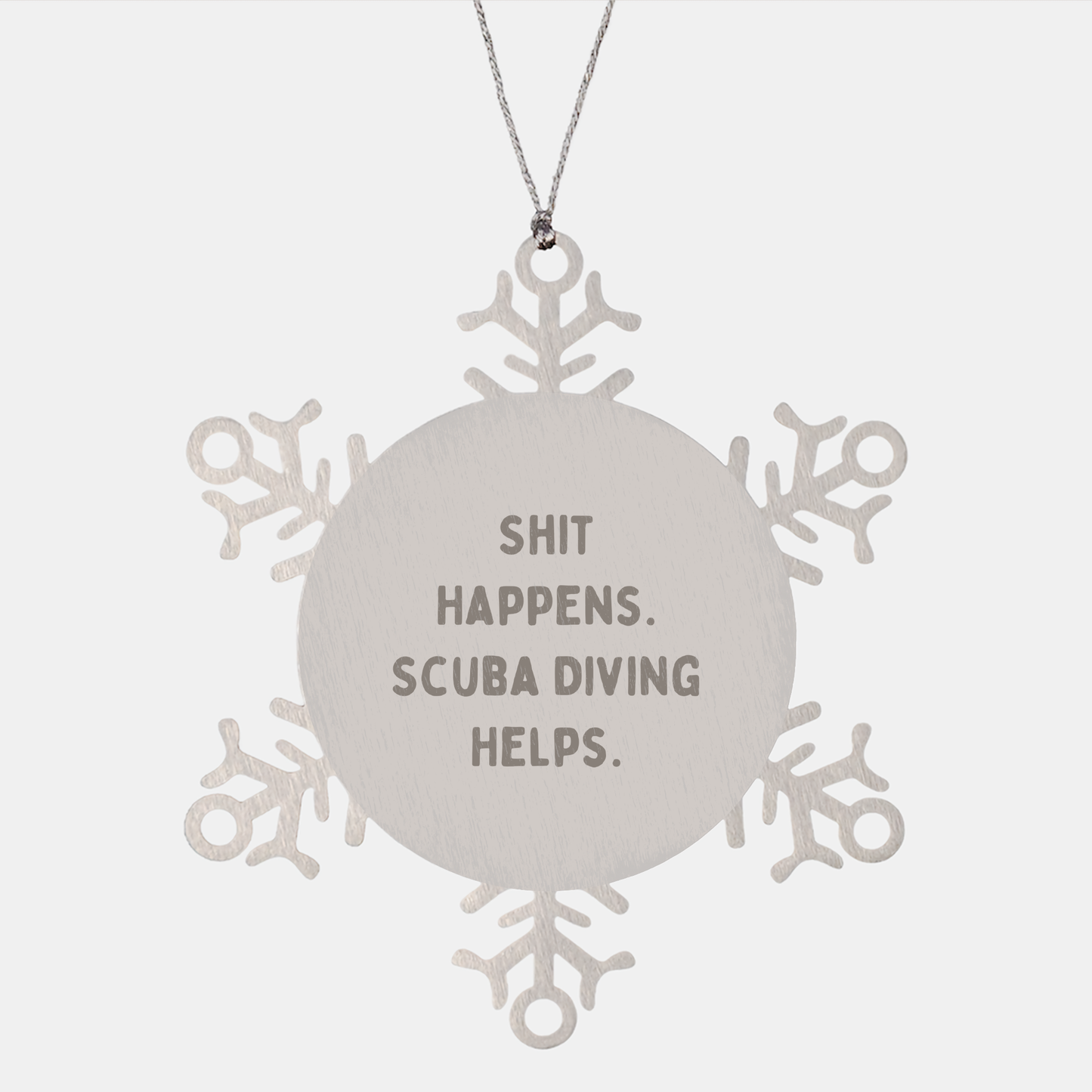 Scuba Diving Fun Snowflake Ornaments, Gifts from Friends for Scuba Diving Enthusiasts, Shit Happens, Scuba Diving Helps., Snowflake Ornament for Christmas - Image 1