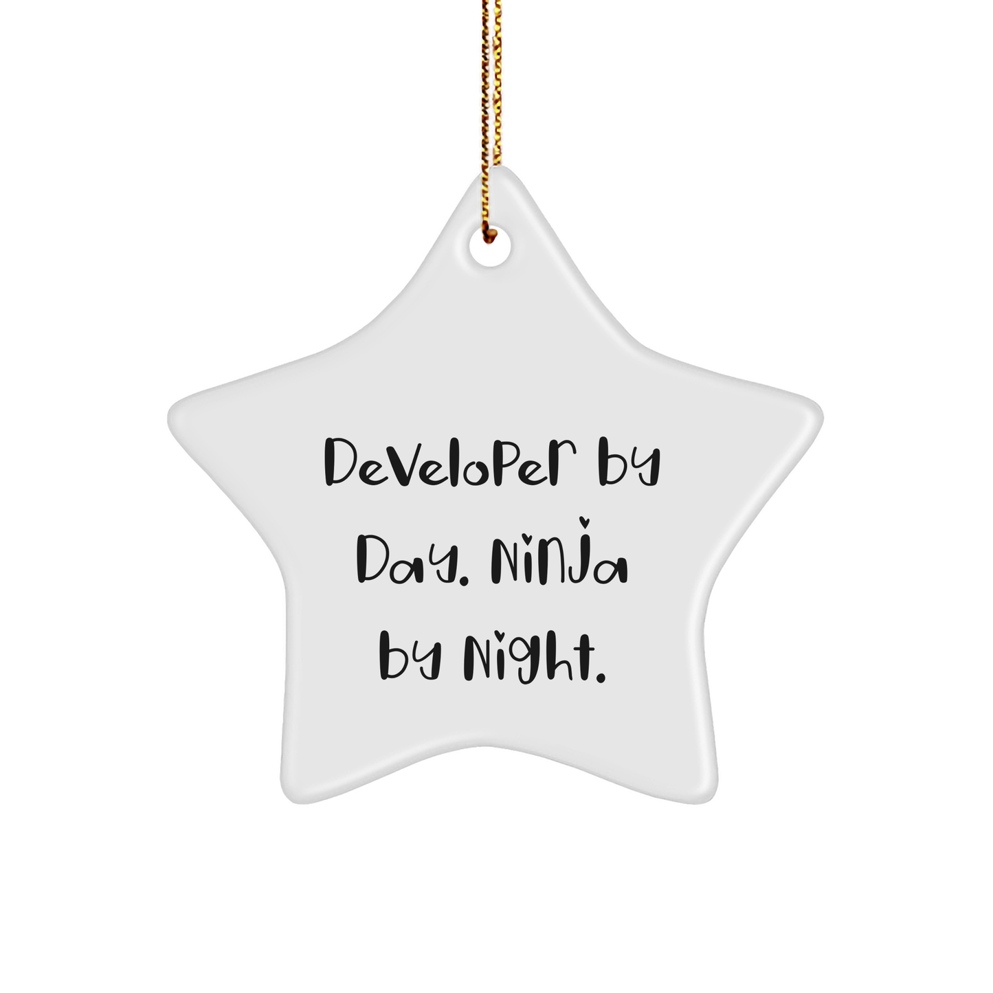 Developer Gifts by Day, Decorative Star Ornament by Night, Funny Quote Christmas Unique Gift for Men, Women, Coworkers, Friends, and Family - Image 1