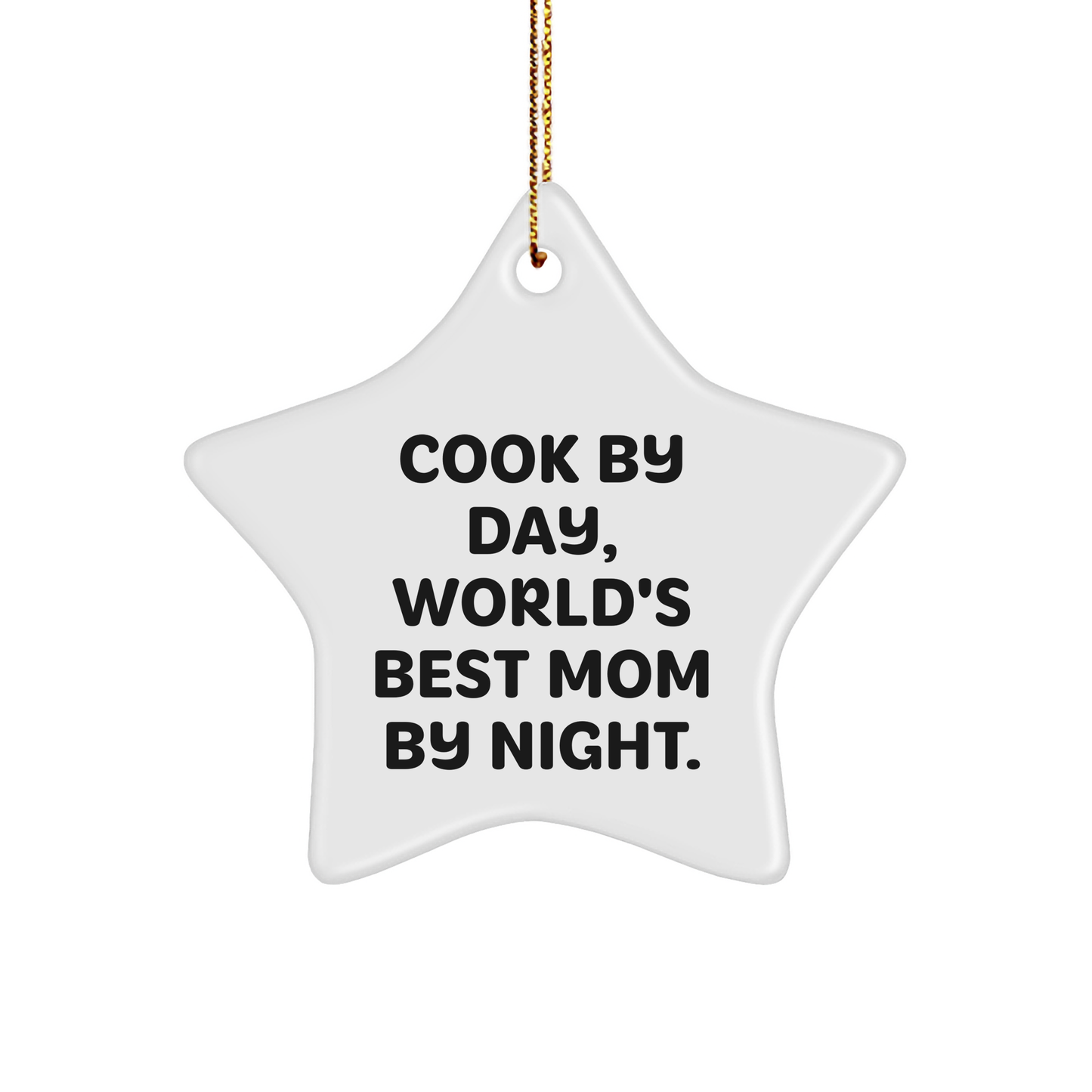 Funny Cook Gifts from Mom, World's Best Mom By Night Star Ornament for Cook - Image 1