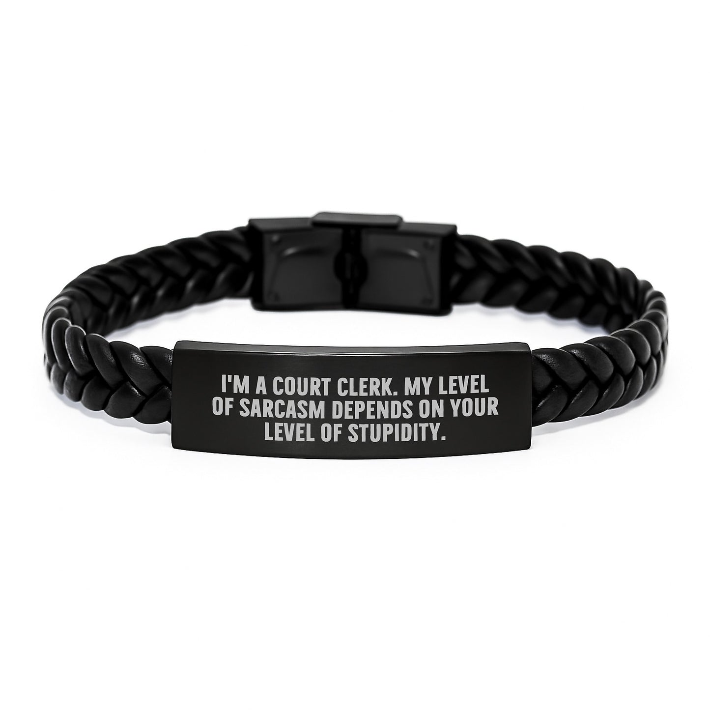 Court Clerk Gifts, Funny Sarcasm Quote, Interlaced Leather Bracelet for Graduation from Friends, Coworkers, Family - Custom Engraved Stainless Steel - Image 1
