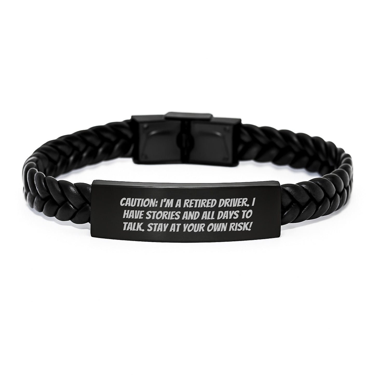 Funny Driver Gifts from Friends - Driver Interlaced Leather Bracelet, Birthday Unique Presents for Men, Caution: I'm A Retired Driver, I Have Stories And All Days To Talk. Stay At Your Own Risk! - Image 1