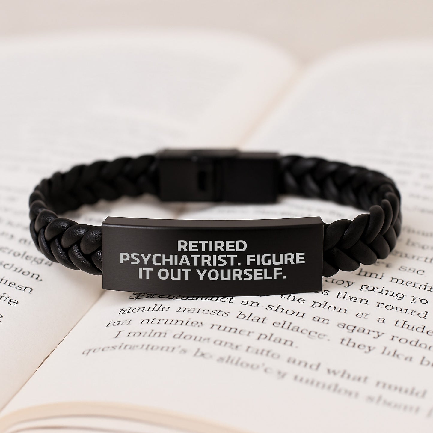 Funny Psychiatrist Gifts from Men to Birthday Interlaced Leather Bracelet Worn by Retired Psychiatrists - 'Figure It Out Yourself.' Quote - Image 3