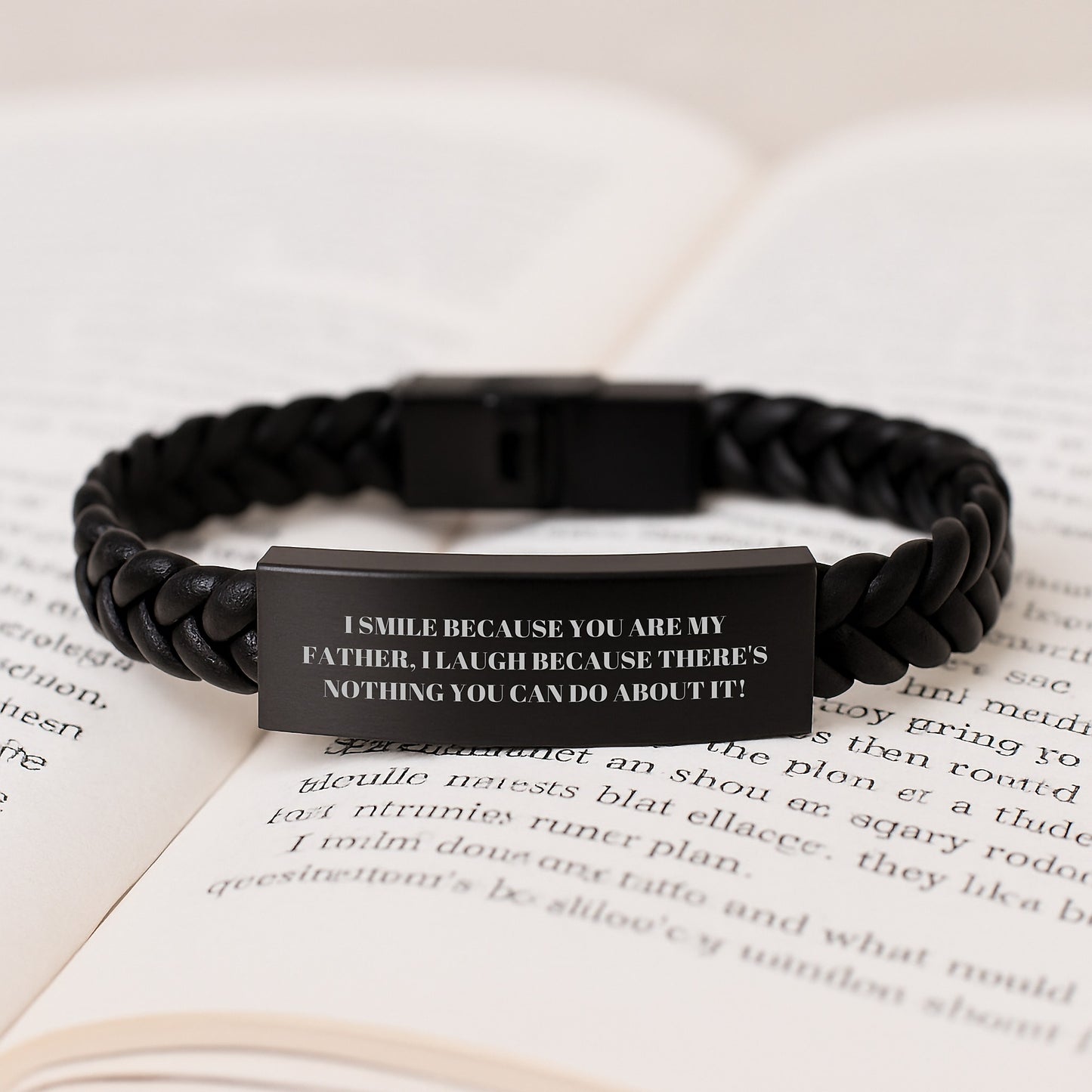 Funny Father Gifts, Interlaced Leather Bracelet, Graduation Unique Gifts from Men to Father, 'I Smile Because You Are My Father, I Laugh Because There's Nothing You Can Do About It!' - Image 3