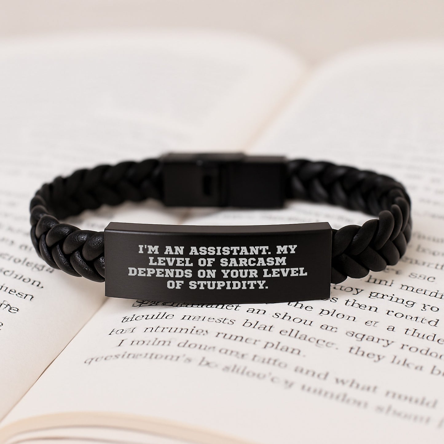 Funny Assistant Gifts from Friends for Graduation Unique Interlaced Leather Bracelet - 'I'm An Assistant. My Level Of Sarcasm Depends On Your Level Of Stupidity.' - Image 3