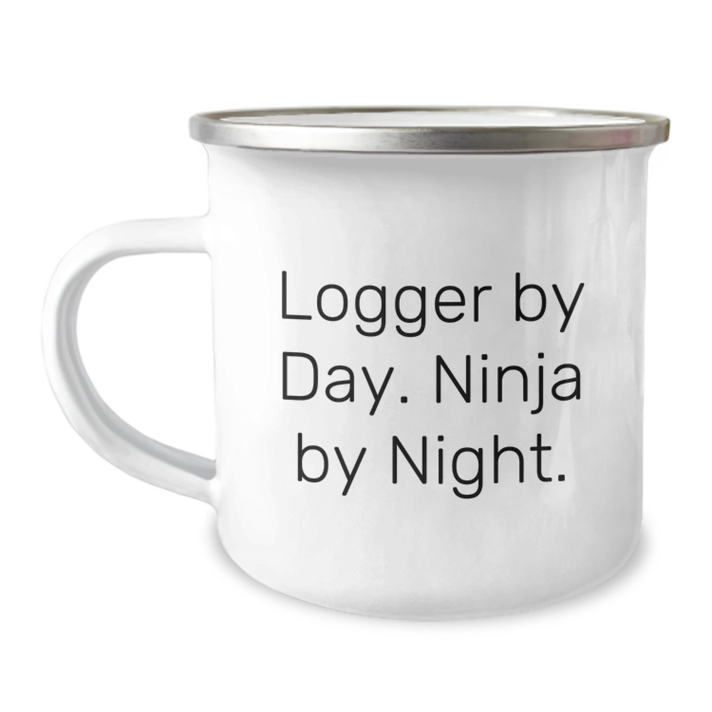 Logger Gifts, Camping Mug, Funny Quote, Gifts from Friends, Gifts for Logger, Graduation Unique - Image 1