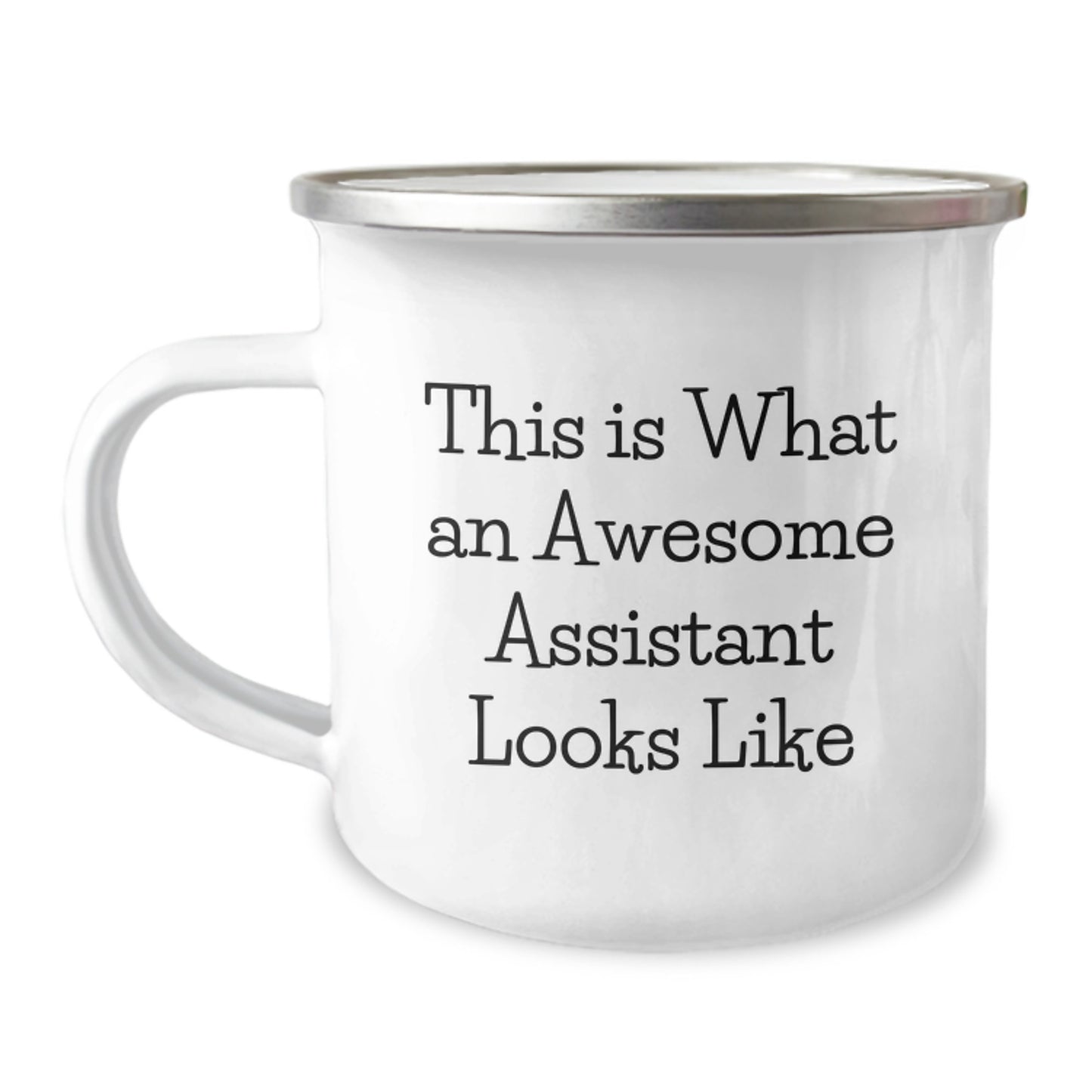 Gifts from Friends for Awesome Assistant Graduation Stainless Steel Enamel Camping Mug, 'This Is What An Awesome Assistant Looks Like', 12 oz Capacity - Image 1
