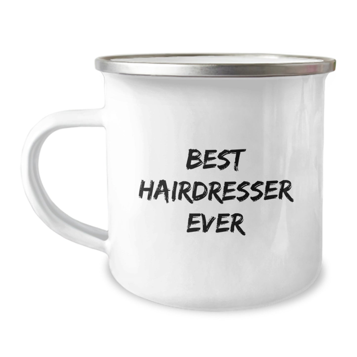 Gifts from Friends to Hairdresser, Best Hairdresser Ever Funny Quote, 12 oz Camping Mug for Graduation Unique Gifts - Image 1