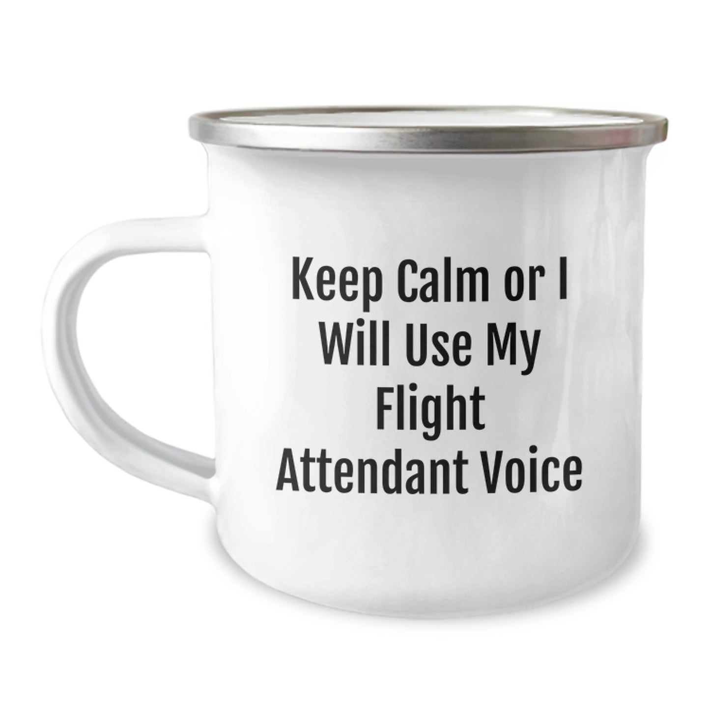 Funny Flight Attendant Mug, Keep Calm or I'll Use My Voice, Camping Mug Gifts from Women, Gifts for Flight Attendant Friends on Birthday Unique Gifts - Image 1