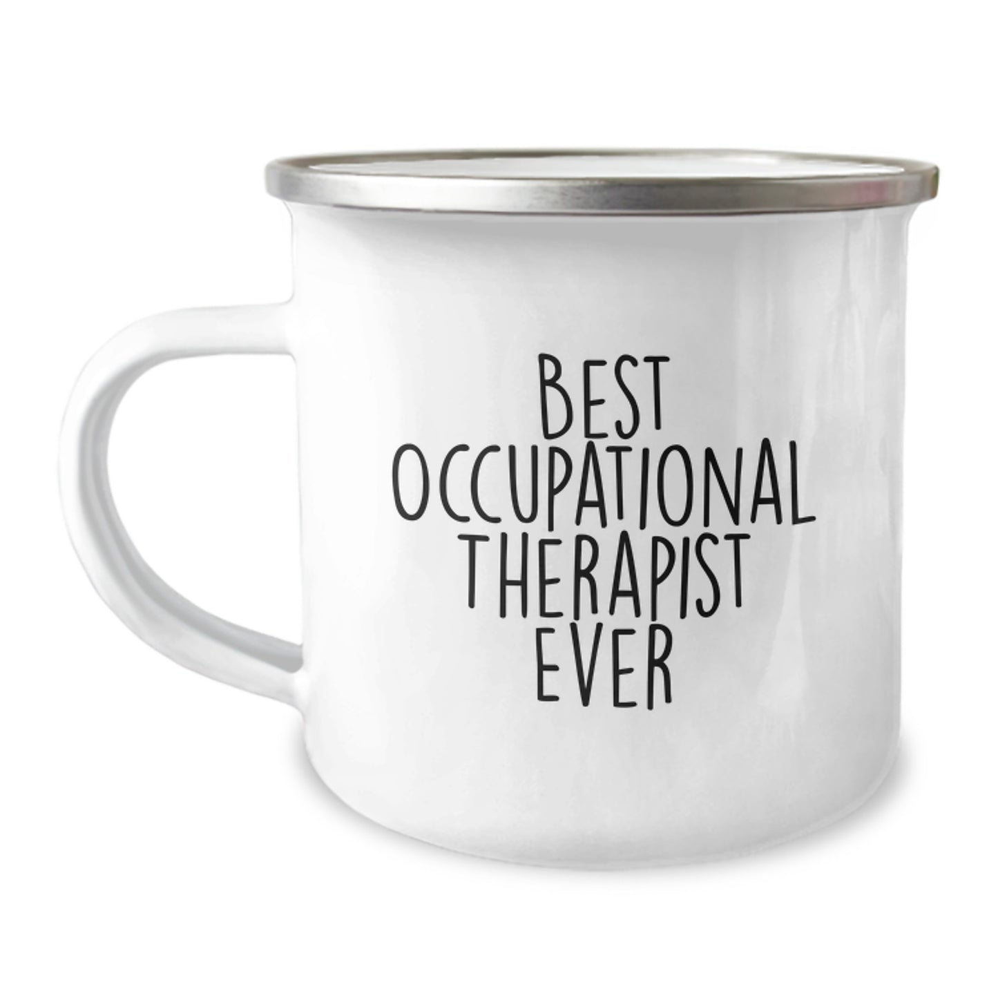 Funny Occupational Therapist Gifts from Friends - Best Occupational Therapist Ever Quote on Camping Mug - Birthday Unique Gifts for Occupational Therapist - Image 1