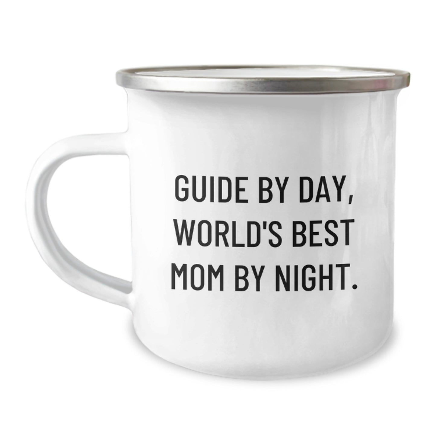 Funny Guide Gifts, Guide By Day, World's Best Mom By Night. Stainless Steel Camping Mug, Birthday Unique Gifts from Friends and Family - Image 1