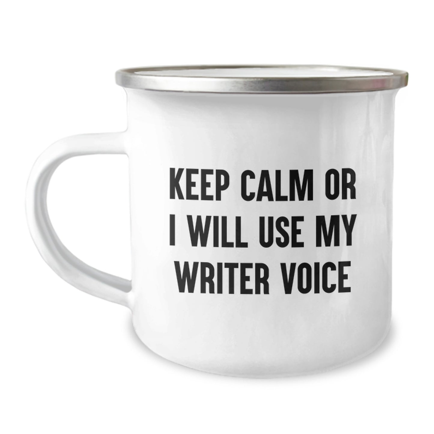 Writer's Humor Gifts from Friends for Graduation - Keep Calm Or I Will Use My Writer Voice Funny Camping Mug, 12 oz - Image 1