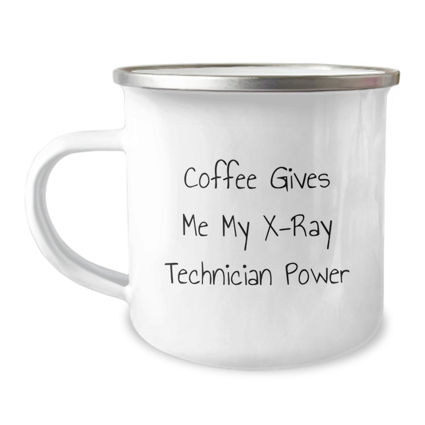Funny X-Ray Technician Gifts from Friends to X-Ray Technician Graduates - 'Coffee Gives Me My X-ray Technician Power' Quote on Camping Mug - Image 1