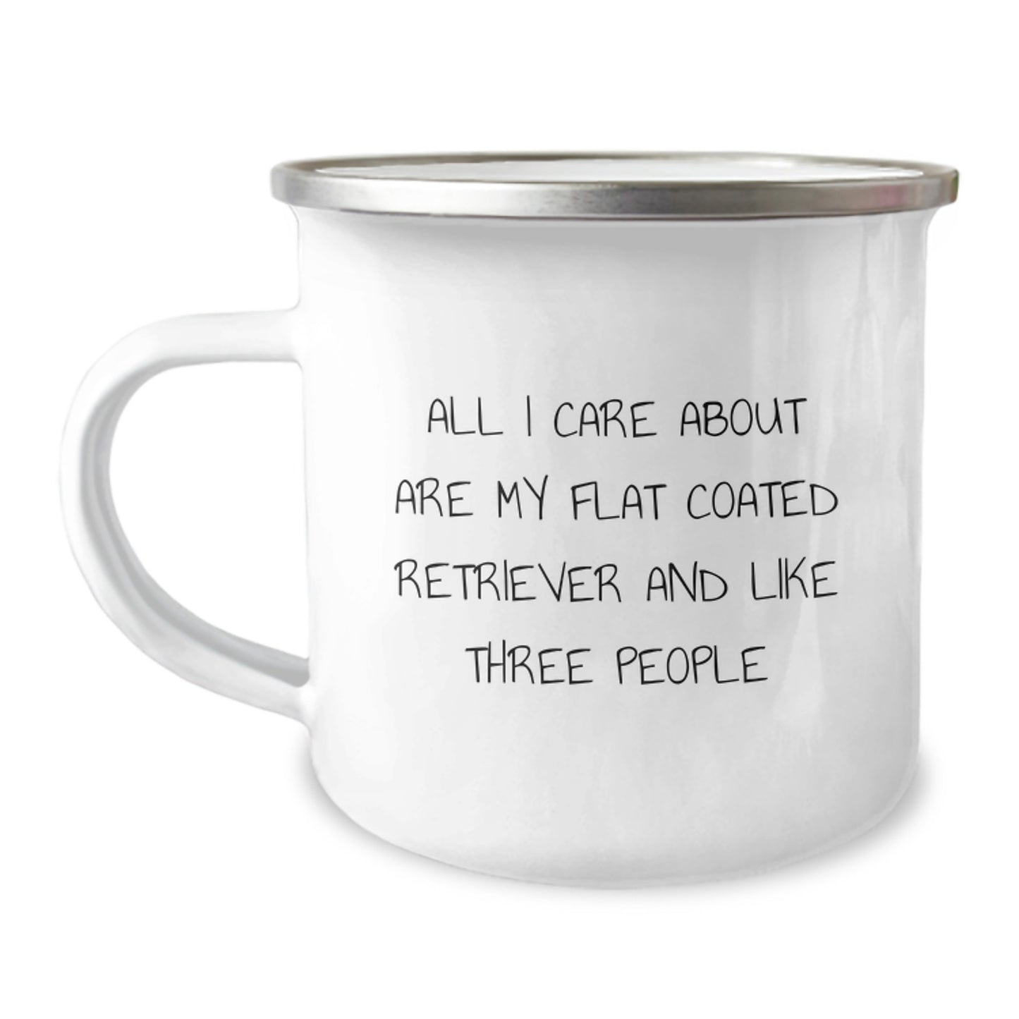 Flat Coated Retriever Dog Lover's Camping Mug, Funny Quote Gifts from Friends for Birthday, 12 oz Stainless Steel with Enamel Finish - Image 1
