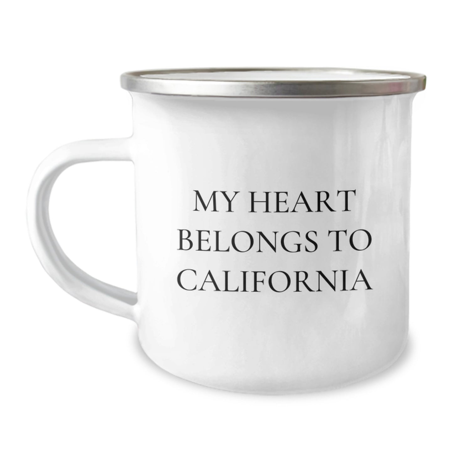 California Lovers Funny Camping Mug, Gifts from Friends to California Enthusiasts, My Heart Belongs To California Quote, 12 oz Stainless Steel with Enamel Finish - Image 1