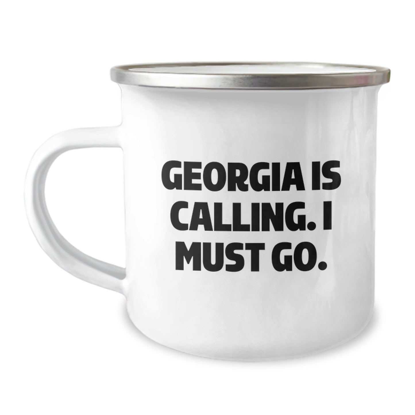 Funny Georgia Camping Mug Gifts from Friends for Birthday 'Georgia Is Calling. I Must Go.' - Image 1