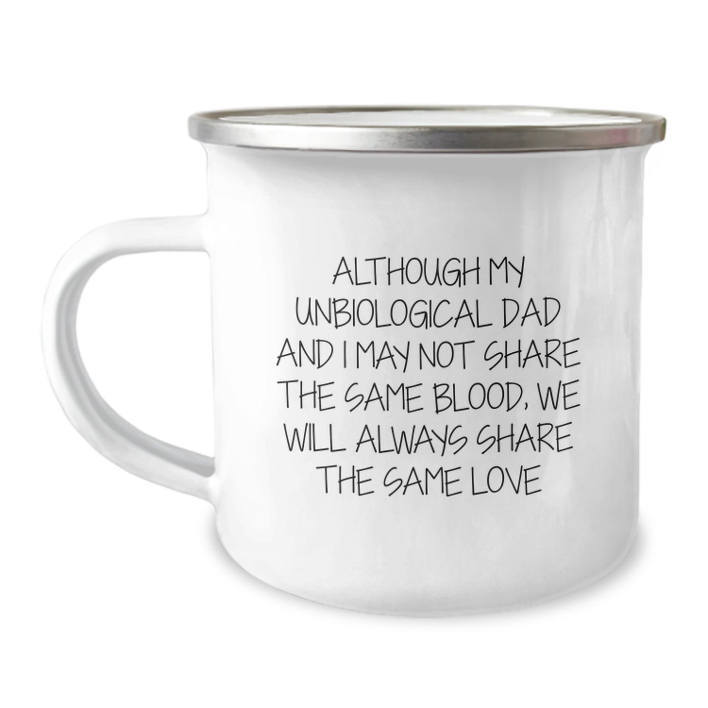 Unbiological Dad Gifts, Family Love, Camping Mug, Funny Graduation Unique Gifts from Men to Unbiological Dad - Image 1