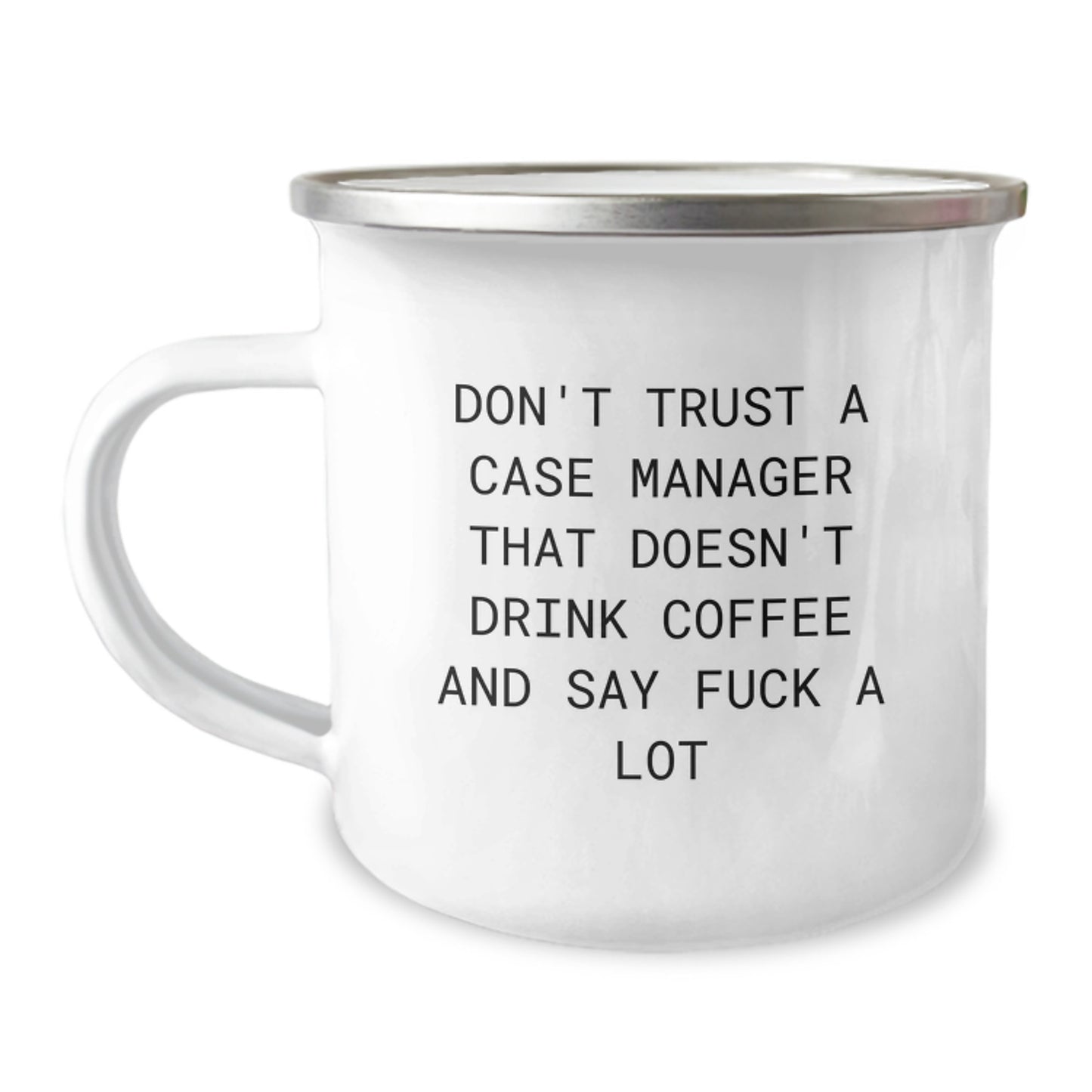 Funny Case Manager Gifts from Friends, Unique Camping Mug for Graduation, 'Don't Trust...' Quote - Image 1