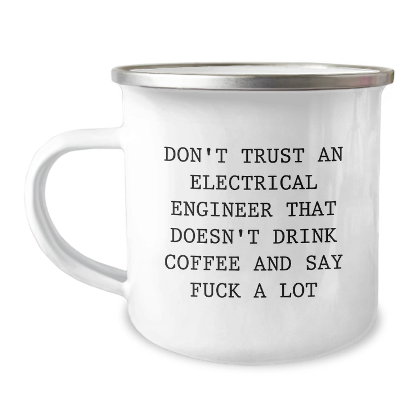 Funny Electrical Engineer Gifts for Men - Don't Trust An Electrical Engineer That Doesn't Drink Coffee And Say F--k A Lot - Graduation Unique Gifts from Friends - Image 1
