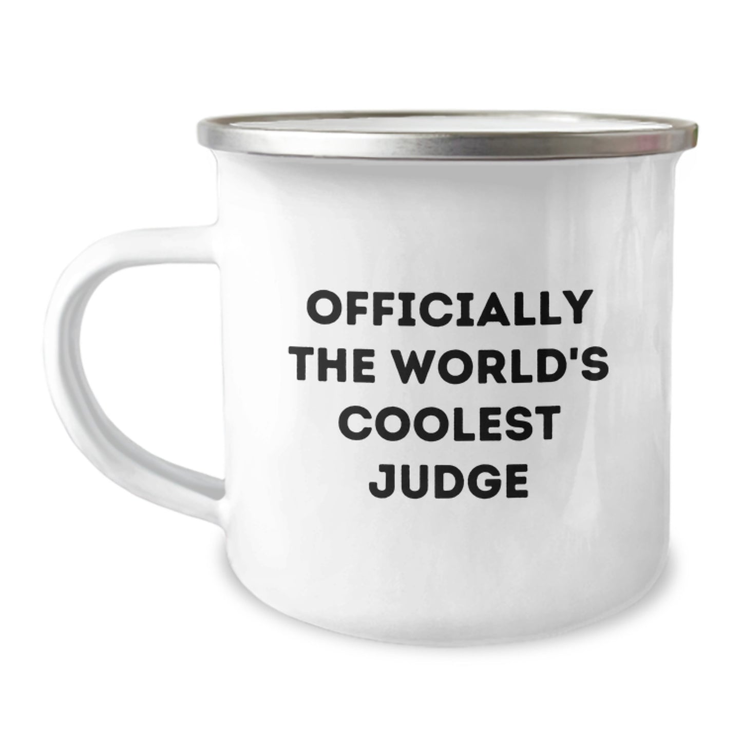 Funny Judge Gifts from Friends, Unique Birthday Unique Gifts for Judge, Camping Mug with Quote 'Officially The World's Coolest Judge' - Image 1