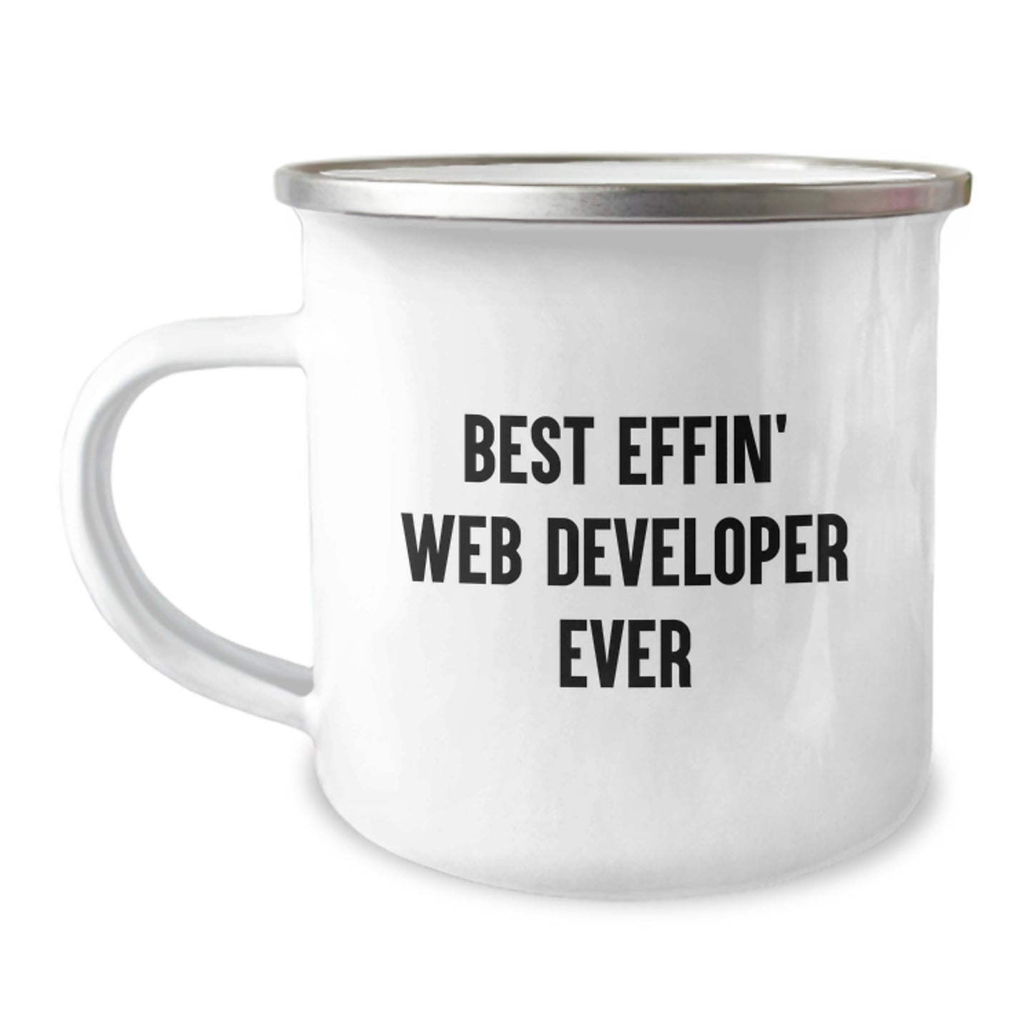 Funny Web Developer Gifts, Best Effin' Web Developer Ever Camping Mug for Graduation, Gifts from Friends for Web Developer, 12 oz Stainless Steel with Enamel Finish - Image 1