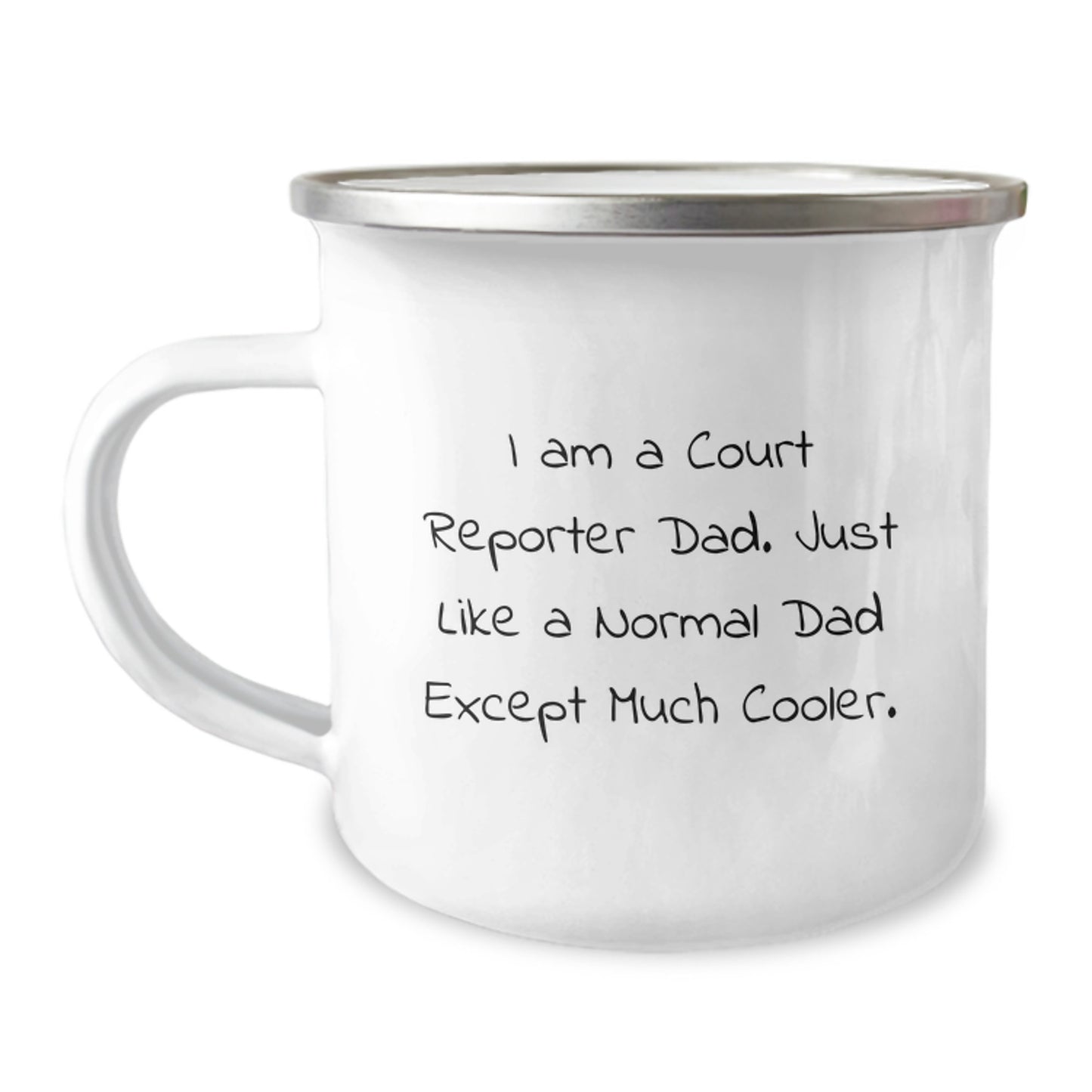 Funny Court Reporter Dad Gifts for Birthday, Camping Mug - 'I Am A Court Reporter Dad...' - Image 1