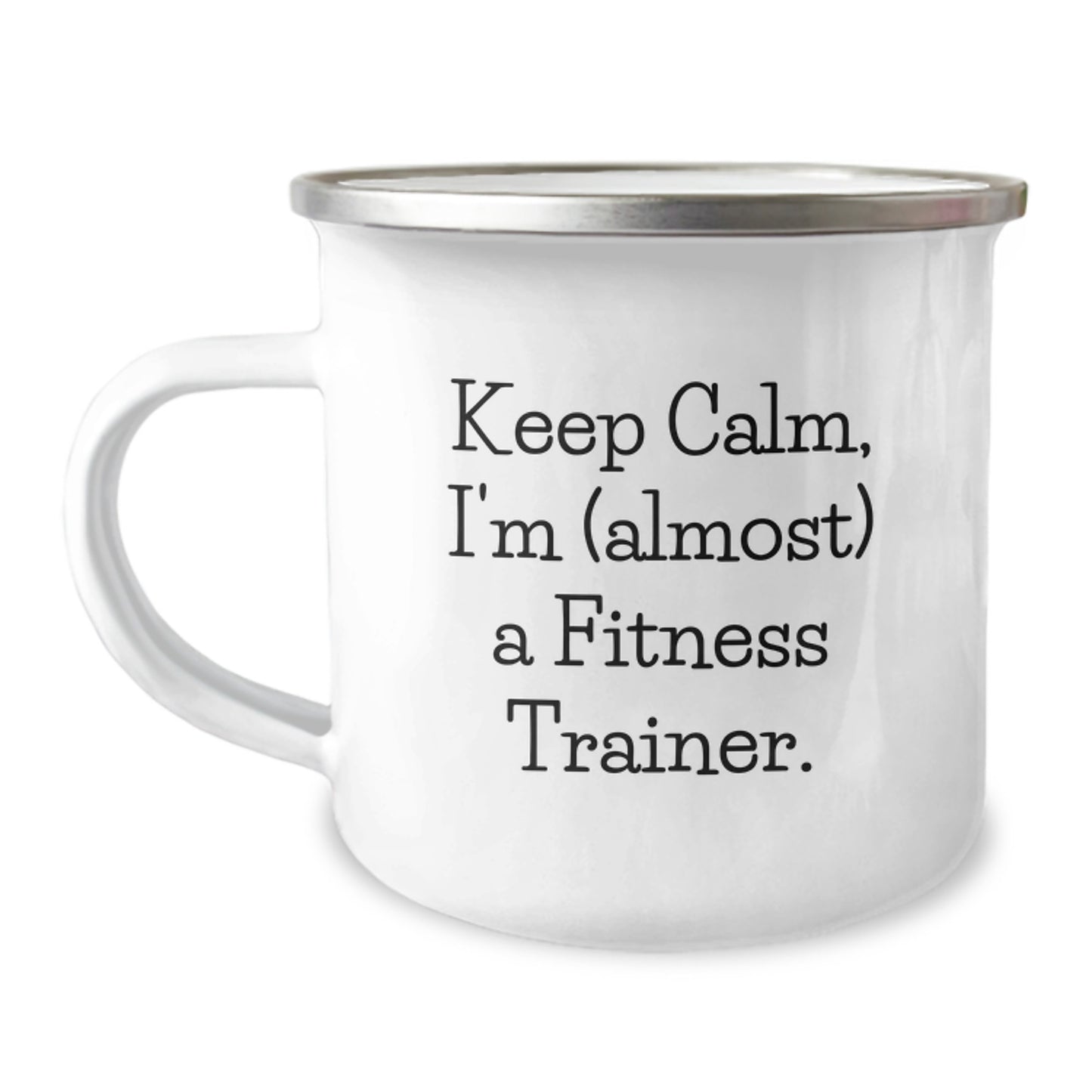 Funny Fitness Trainer Gifts from Friends - Keep Calm, I'm almost a Fitness Trainer. Birthday Camping Mug for Fitness Trainers, Best Gift for Men or Women Friends - Image 1