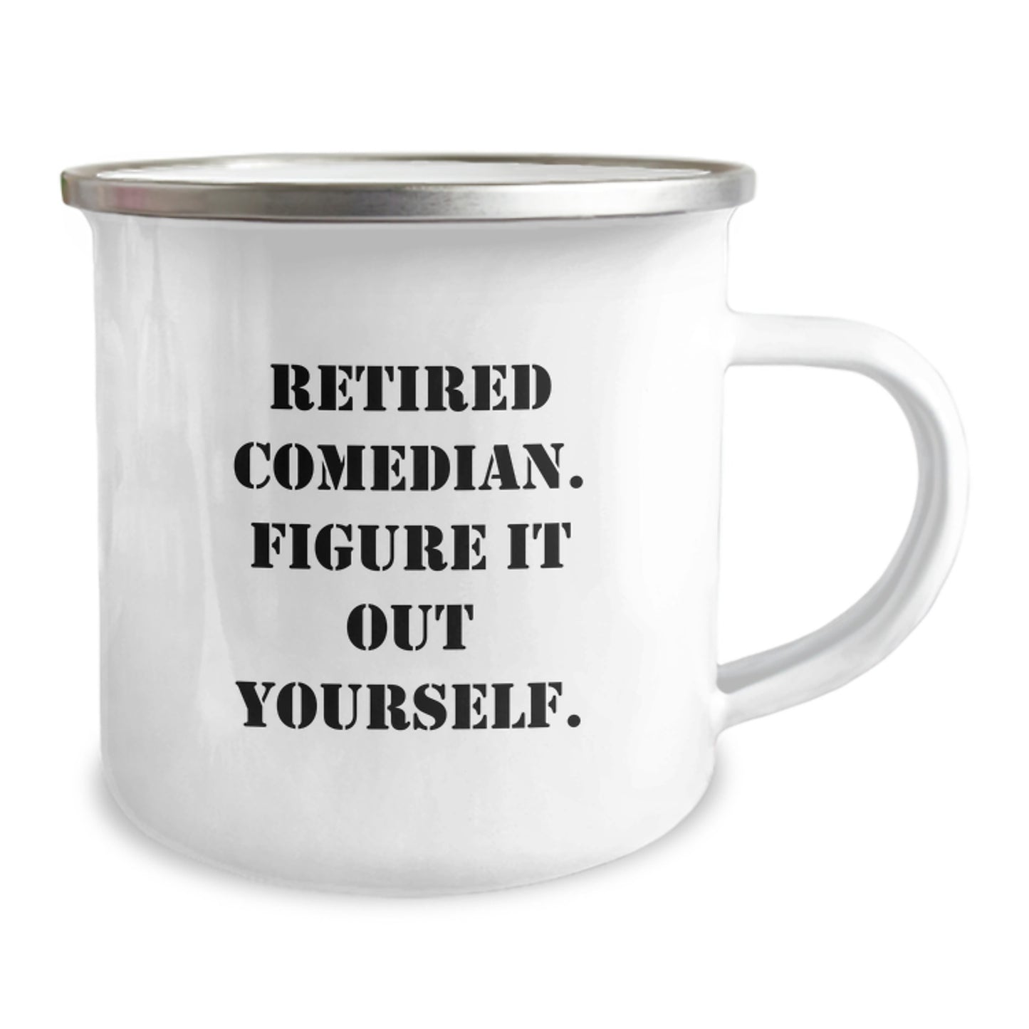 Funny Comedian Gifts from Friends, Comedian Camping Mug for Comedian Men, Retired Comedian Figure It Out Yourself Christmas Unique Gifts - Image 2