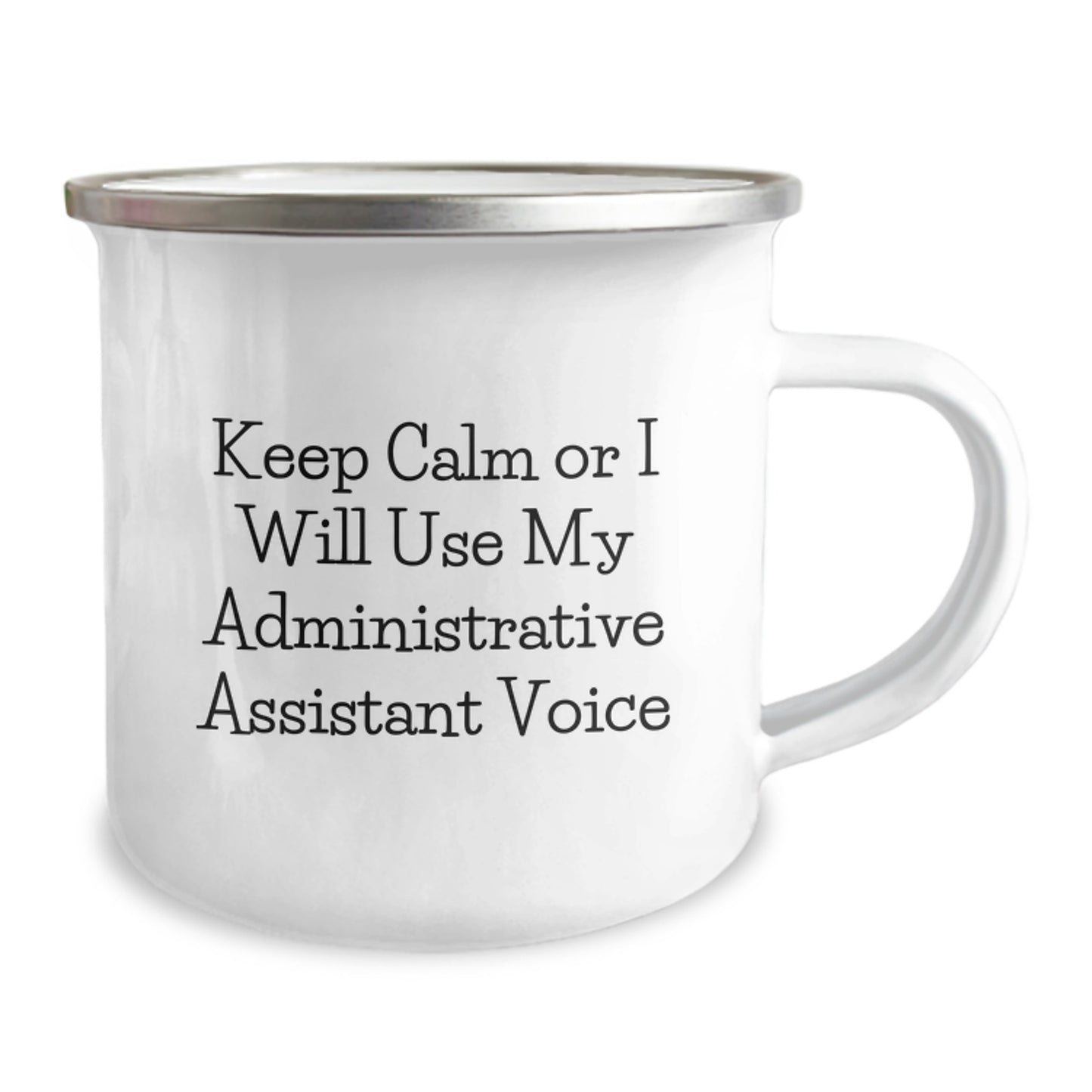 Funny Gifts from Coworkers for Administrative Assistant, Keep Calm Or I Will Use My Administrative Assistant Voice Christmas Unique Gifts, Camping Mug for Office Workers - Image 2